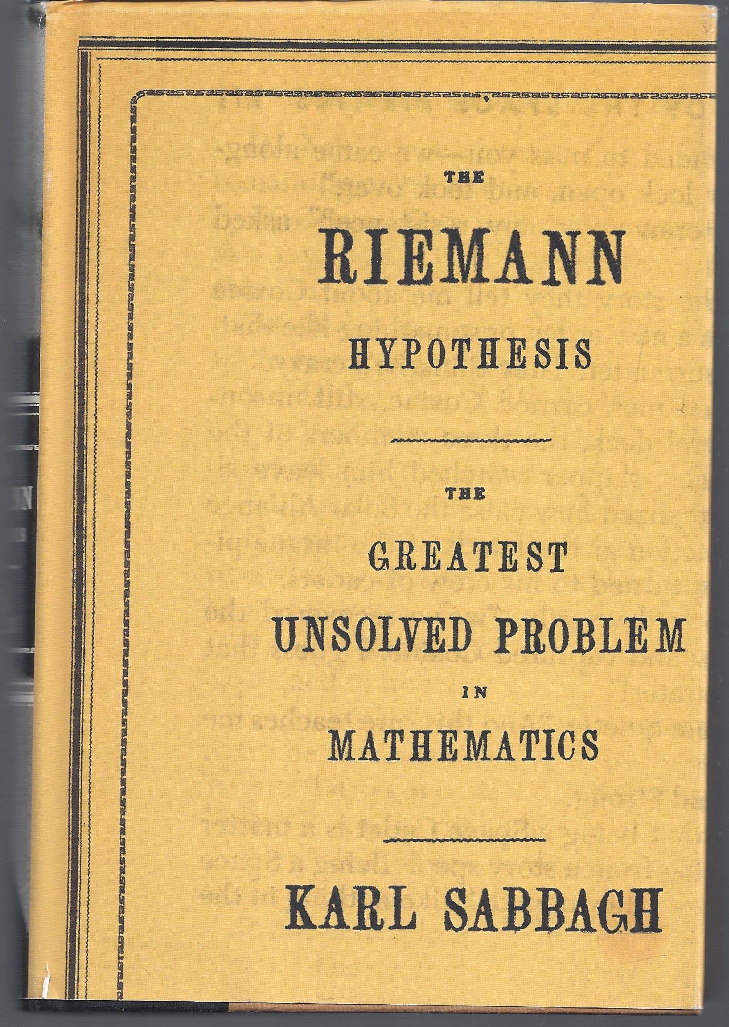 Product Image: The Riemann Hypothesis: The Greatest Unsolved Problem in Mathematics