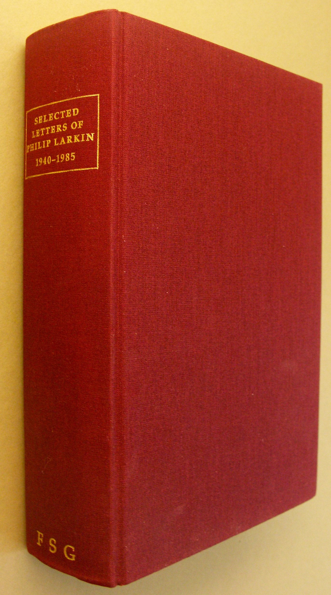 Selected Letters of Philip Larkin 1940-1985 Memories