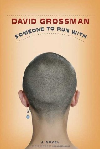 Someone to Run With (Sifriyah Ha-Hadashah Li-Menuyim, 2000 (1).) Contemporary literature