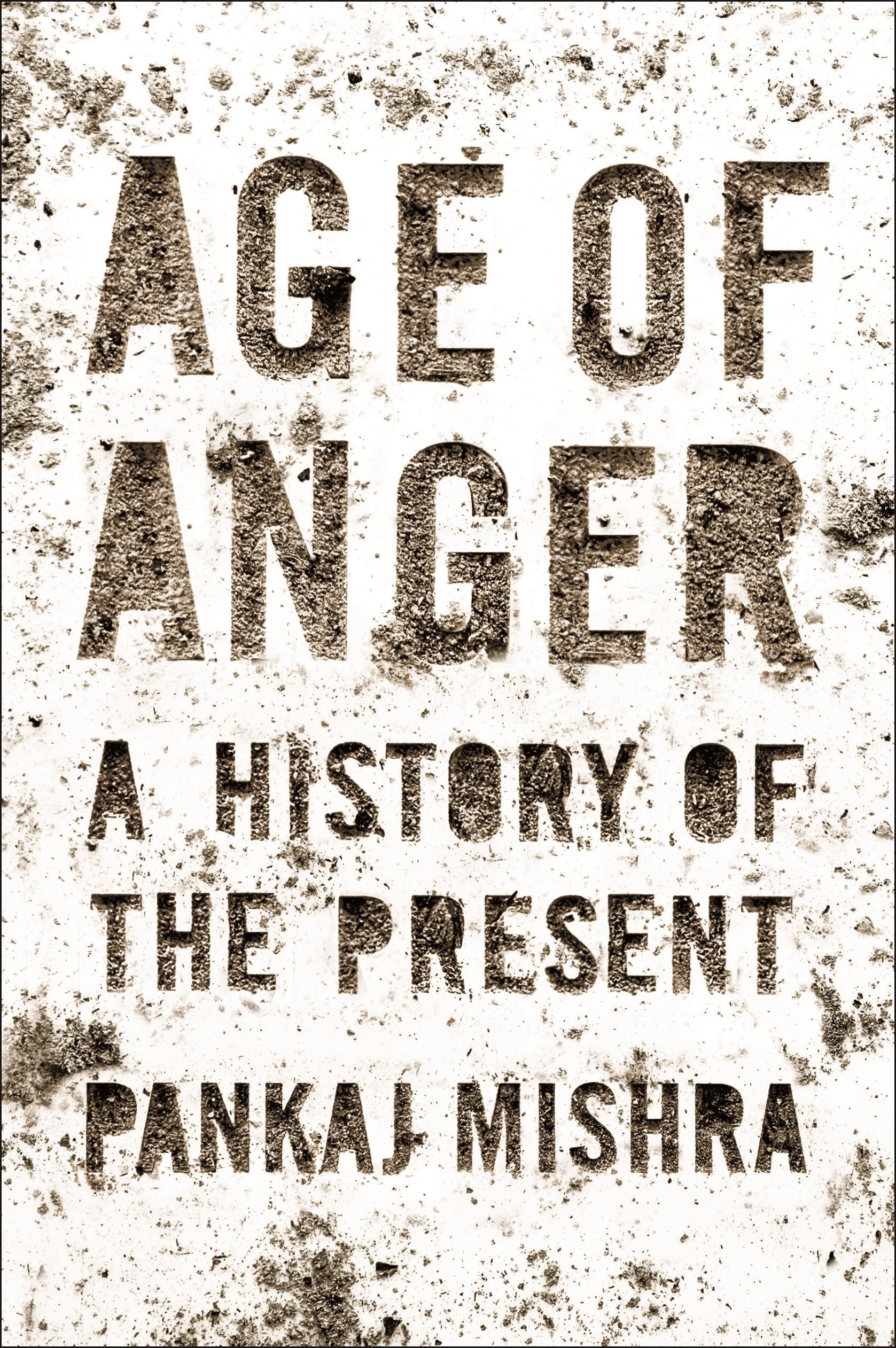 Age of Anger: A History of the Present Film, Art & Culture