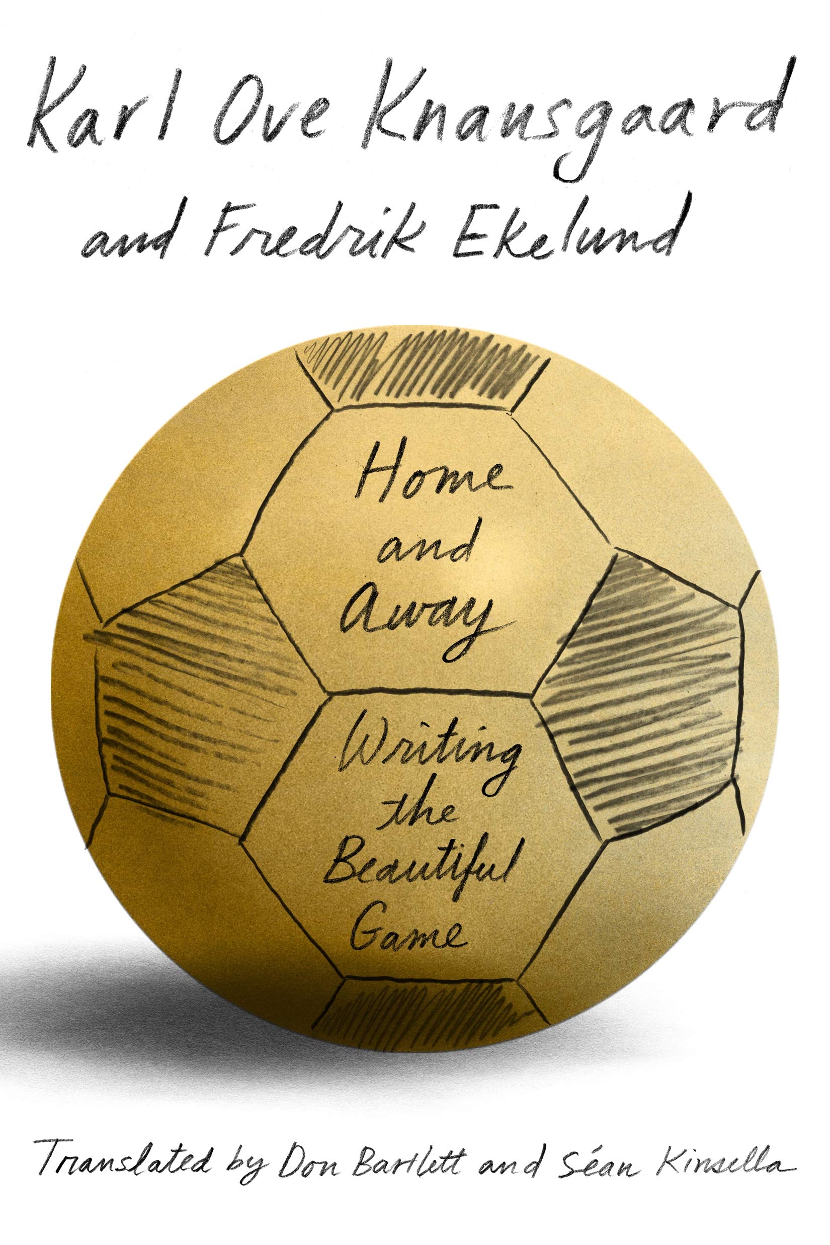 Home and Away: Writing the Beautiful Game Essays & Short Stories