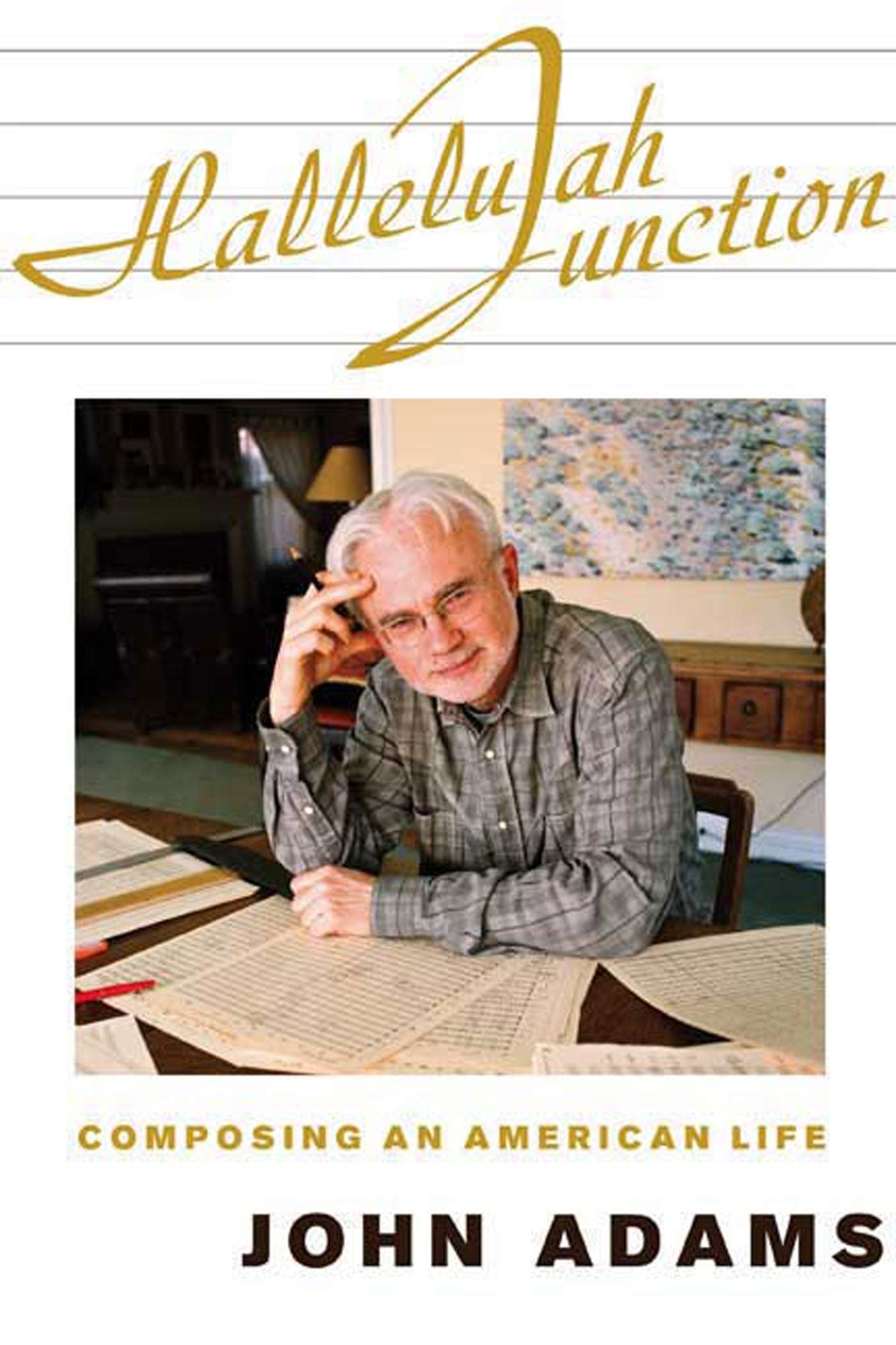 Hallelujah Junction: Composing an American Life Art & Literature
