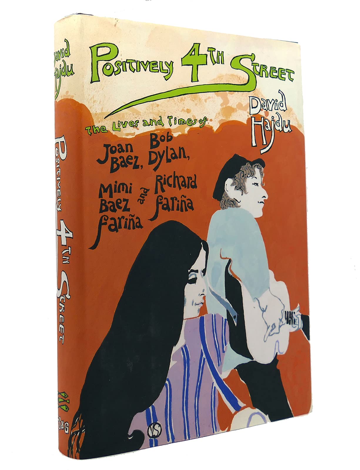 Positively 4th Street: The Lives and Times of Joan Baez, Bob Dylan, Mimi Baez Farina, and Richard Farina Pop culture