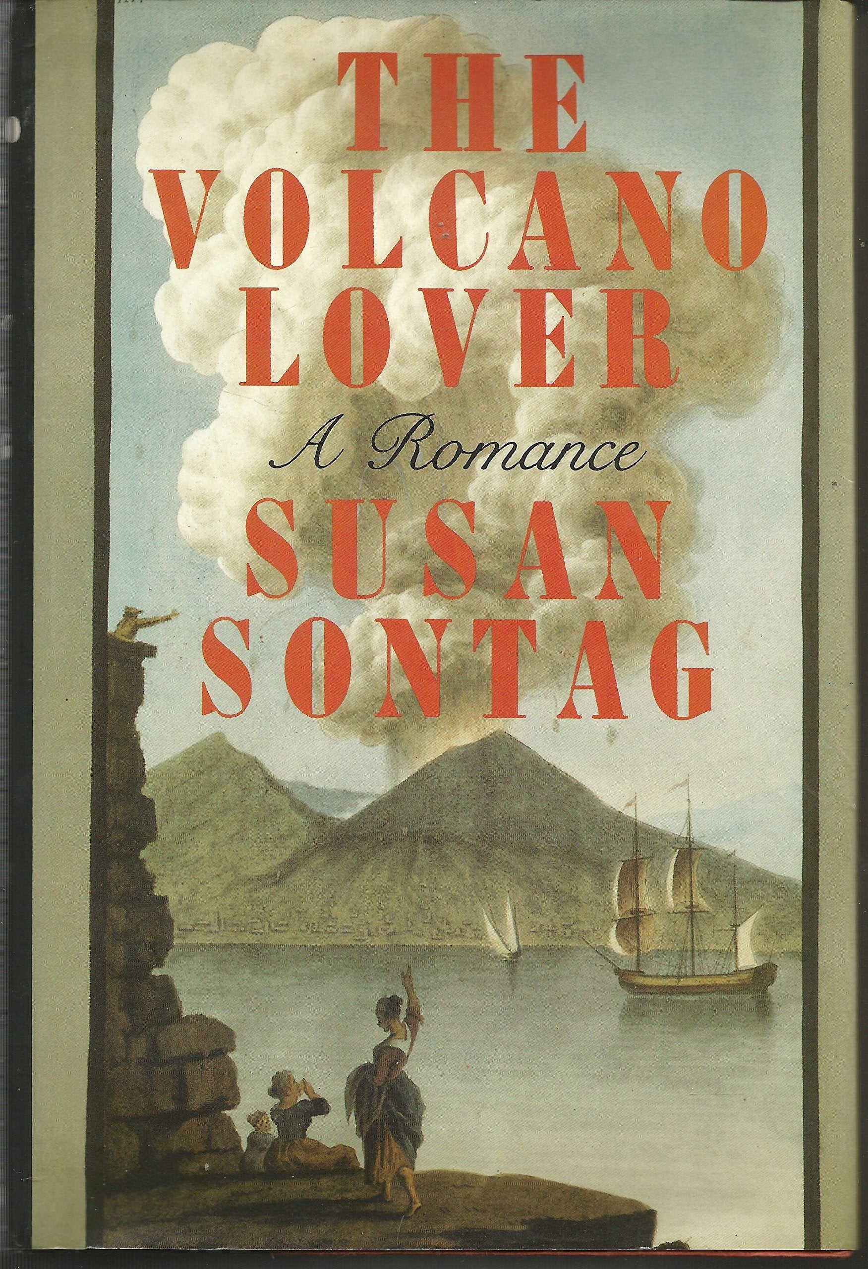 The Volcano Lover: A Romance Contemporary literature