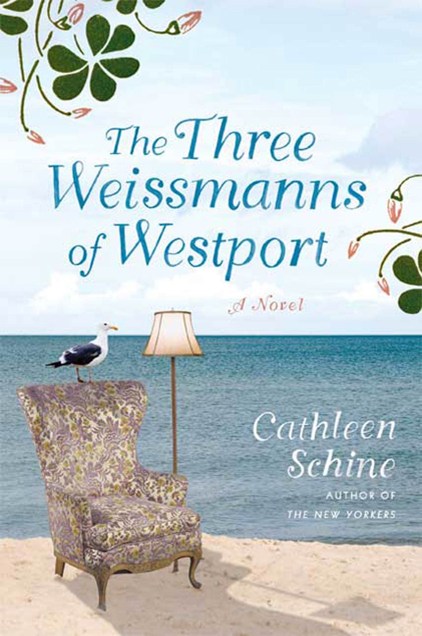 The Three Weissmanns of Westport: A Novel Contemporary literature