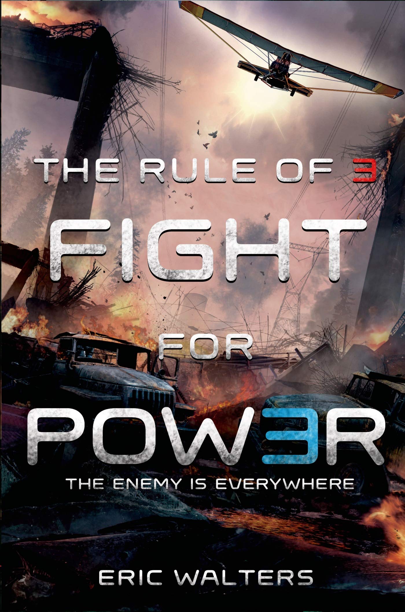 The Rule of 3: Fight for Power (The Rule of 3, 2, Band 2) Fiction