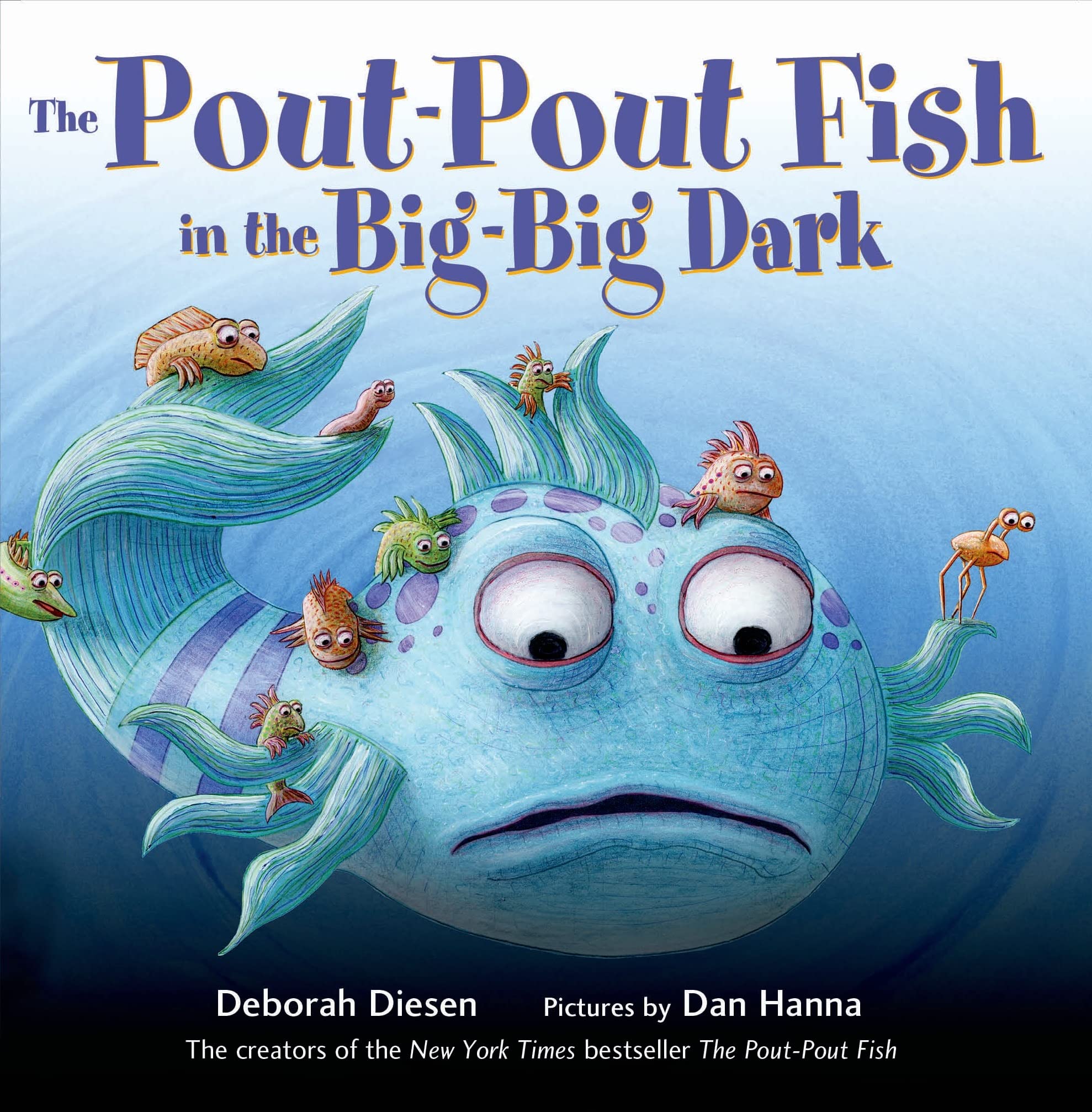 The Pout-Pout Fish in the Big-Big Dark Non-fiction