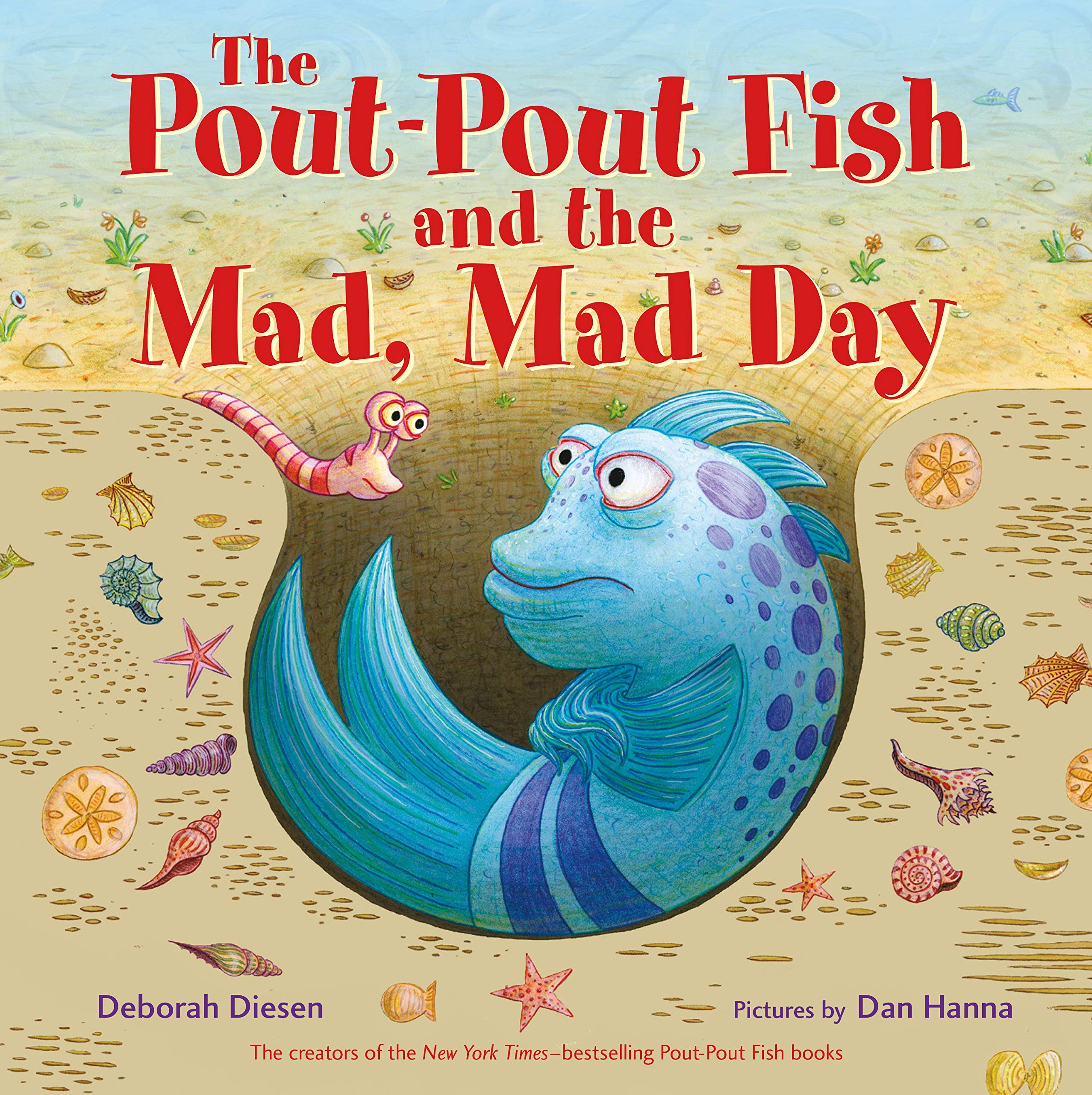 The Pout-Pout Fish and the Mad, Mad Day (Pout-Pout Fish Adventure) Non-fiction
