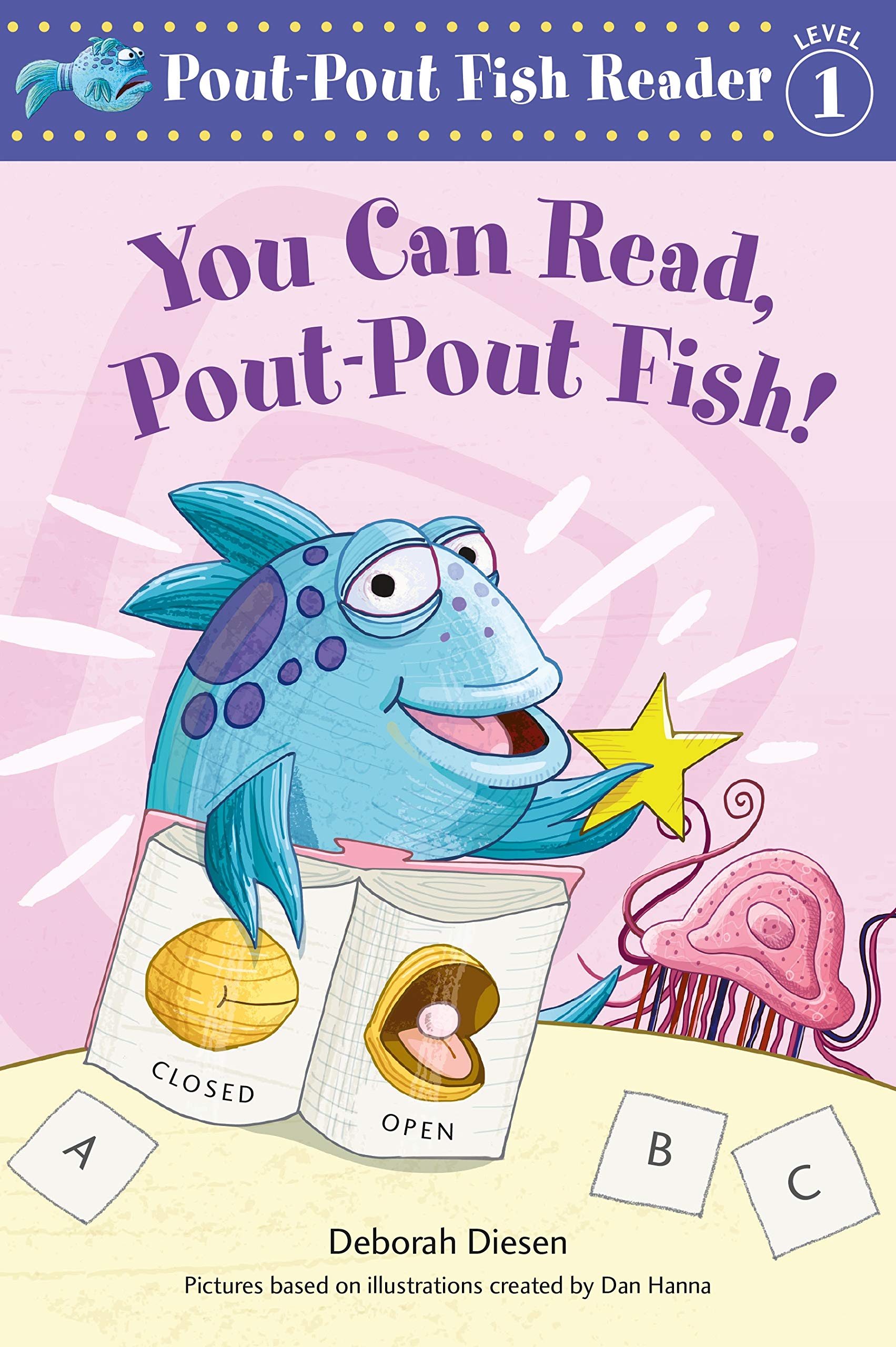You Can Read, Pout-Pout Fish! (Pout-pout Fish Reader, Level 1) Non-fiction