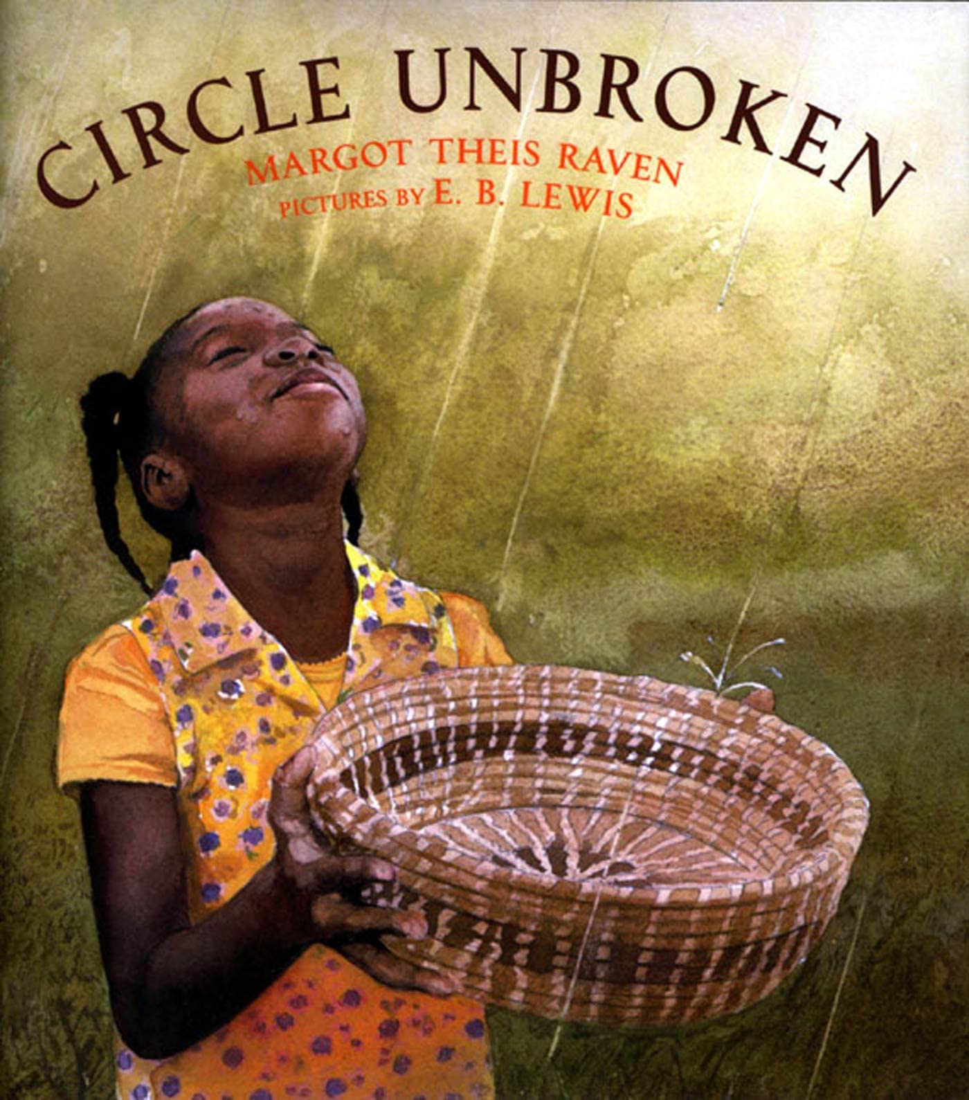 Circle Unbroken: The Story of a Basket and Its People Non-fiction