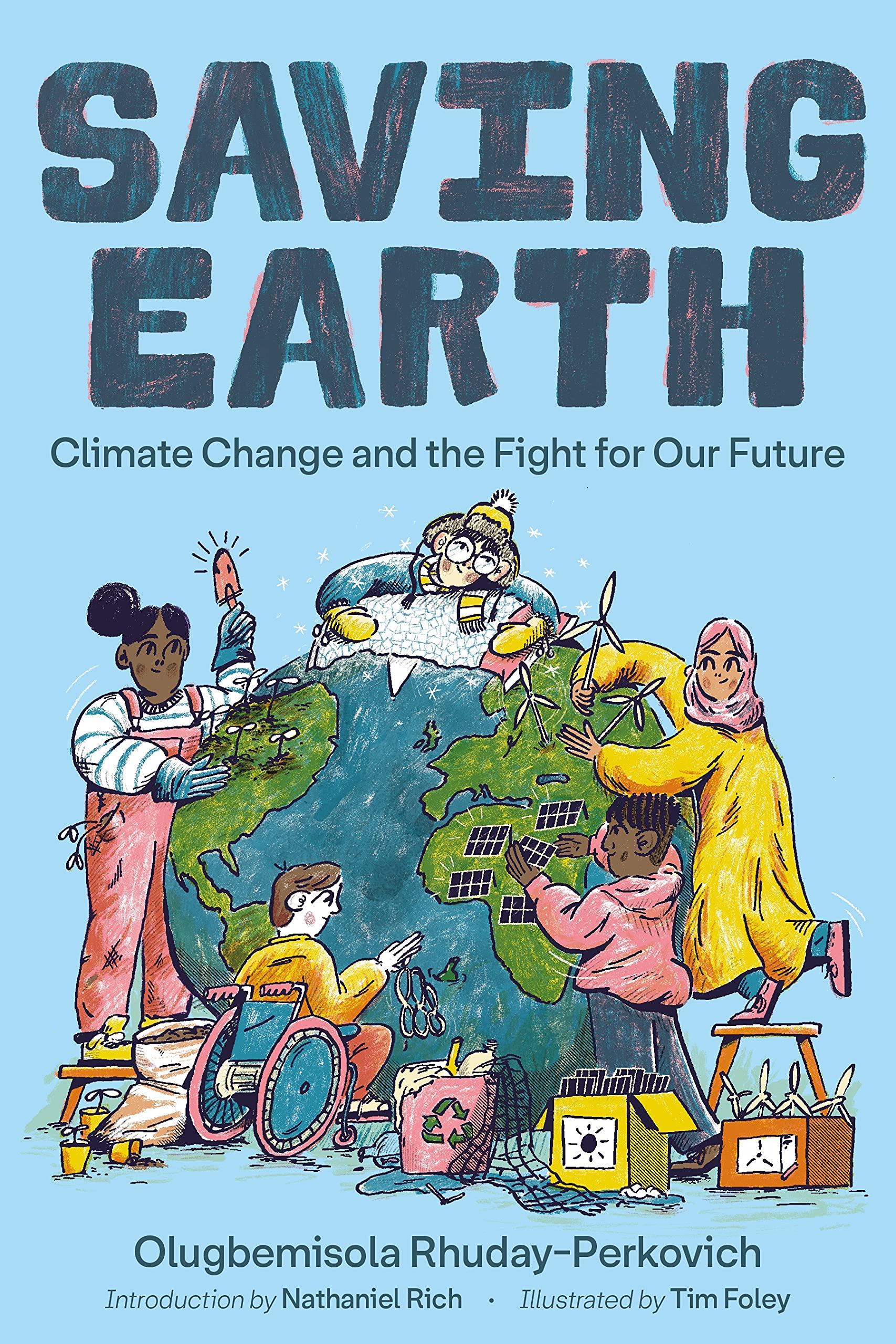 Saving Earth: Climate Change and the Fight for Our Future Business & Technology