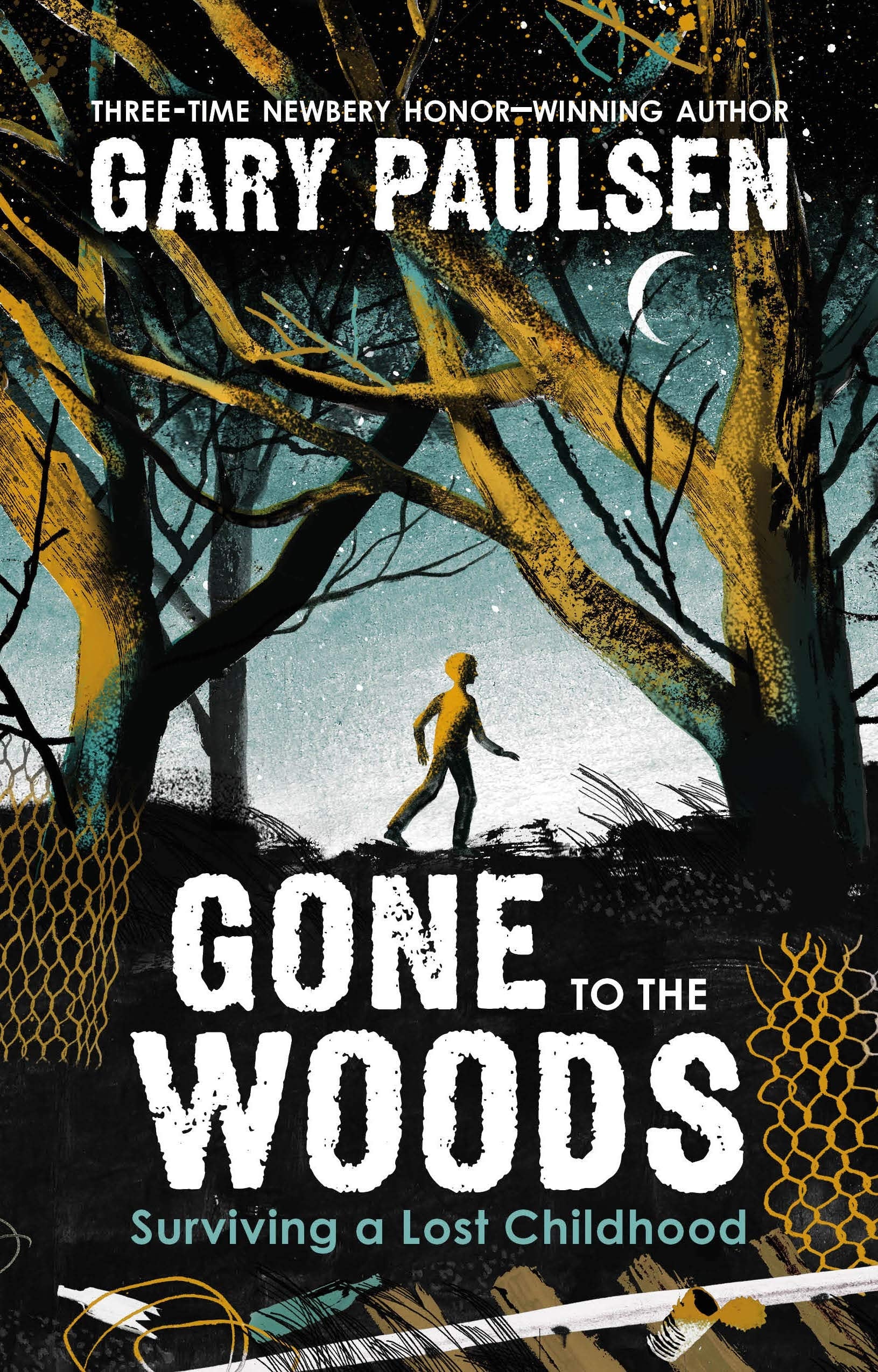 Gone to the Woods: Surviving a Lost Childhood Young adult books