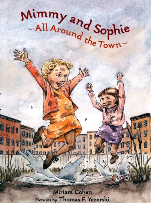 Mimmy and Sophie All Around Town Non-fiction