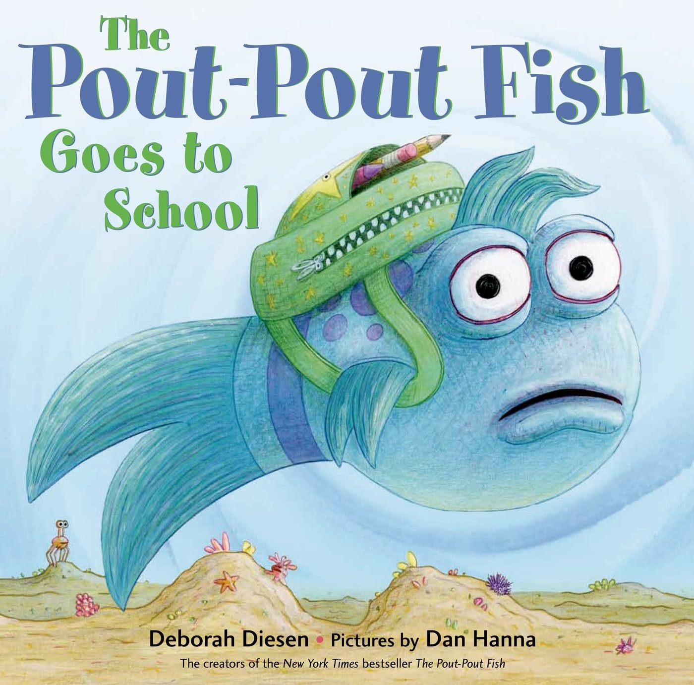 The Pout-Pout Fish Goes to School (Pout-Pout Fish Adventures) Non-fiction