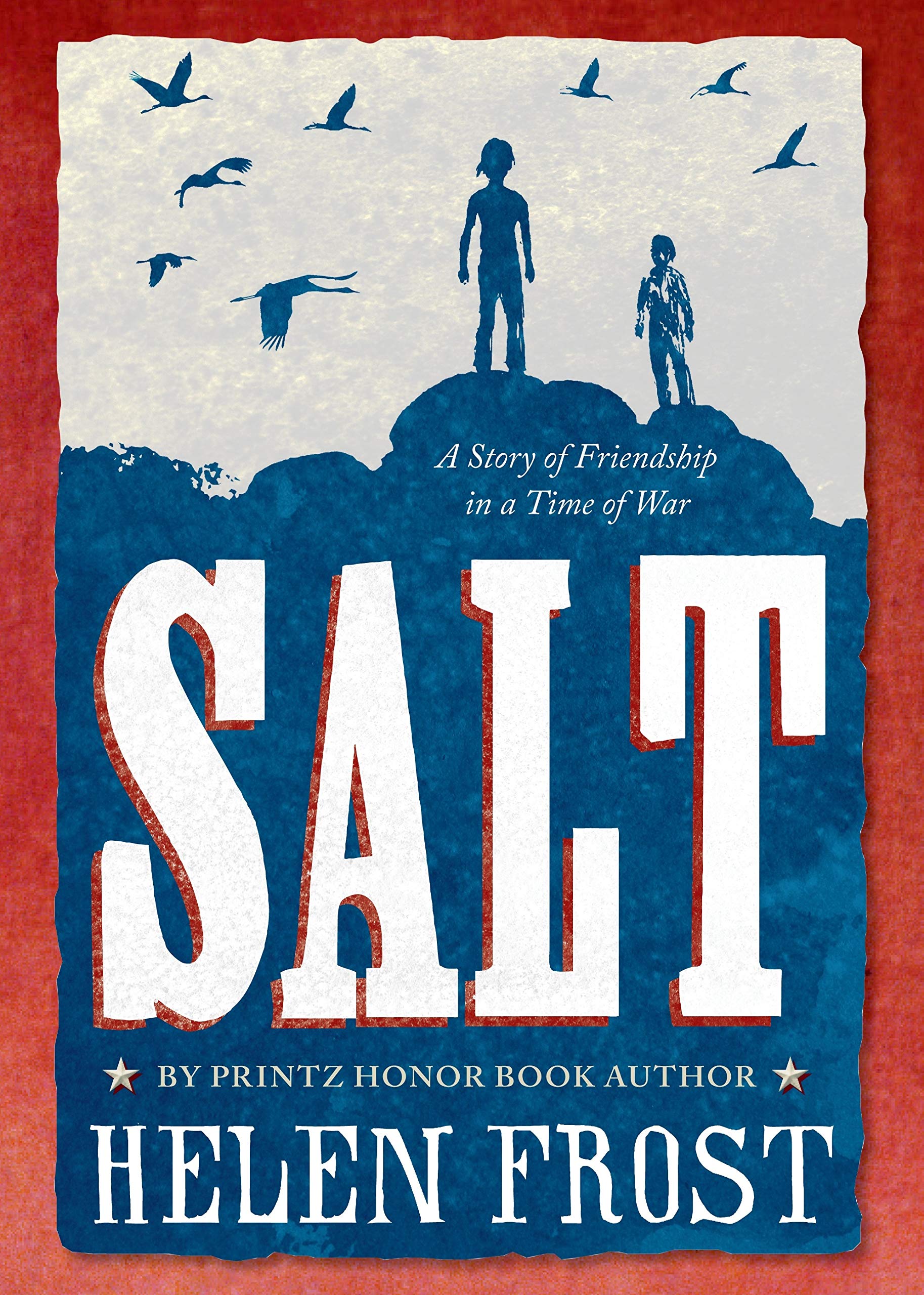 Salt: A Story of Friendship in a Time of War Non-fiction