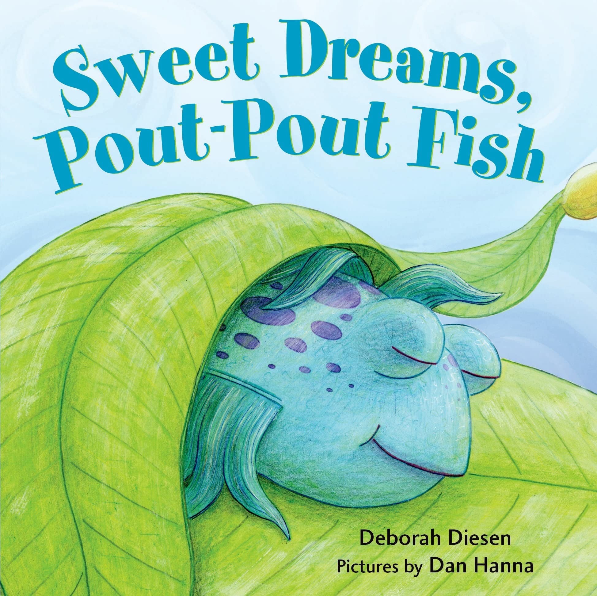 Sweet Dreams, Pout-Pout Fish Novels & Short Stories