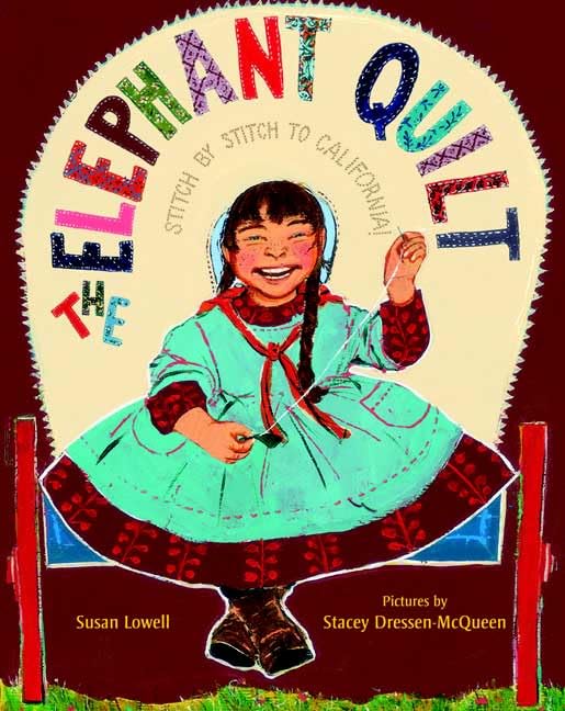 The Elephant Quilt: Stitch by Stitch to California! Non-fiction