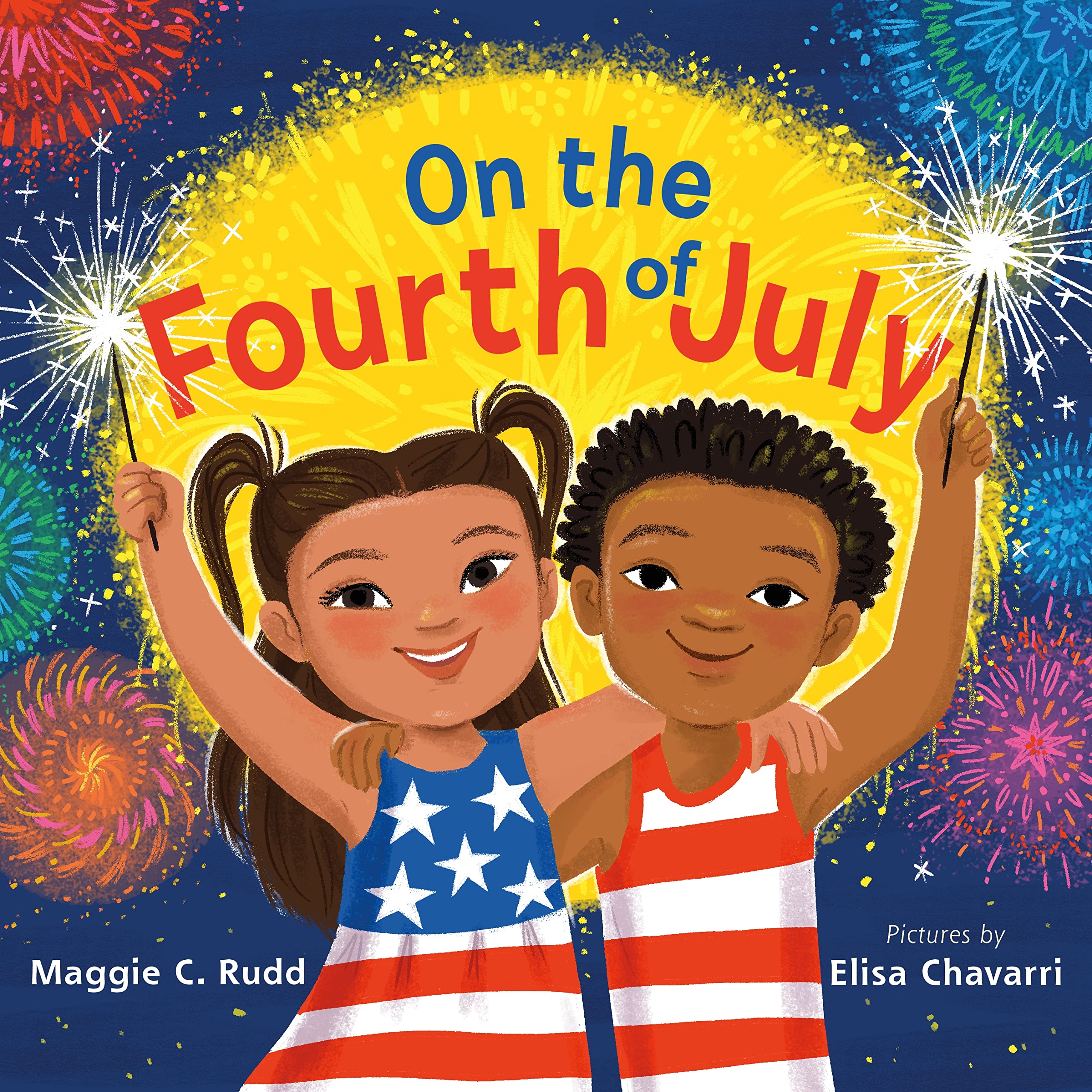 On the Fourth of July: A Sparkly Picture Book About Independence Day Non-fiction