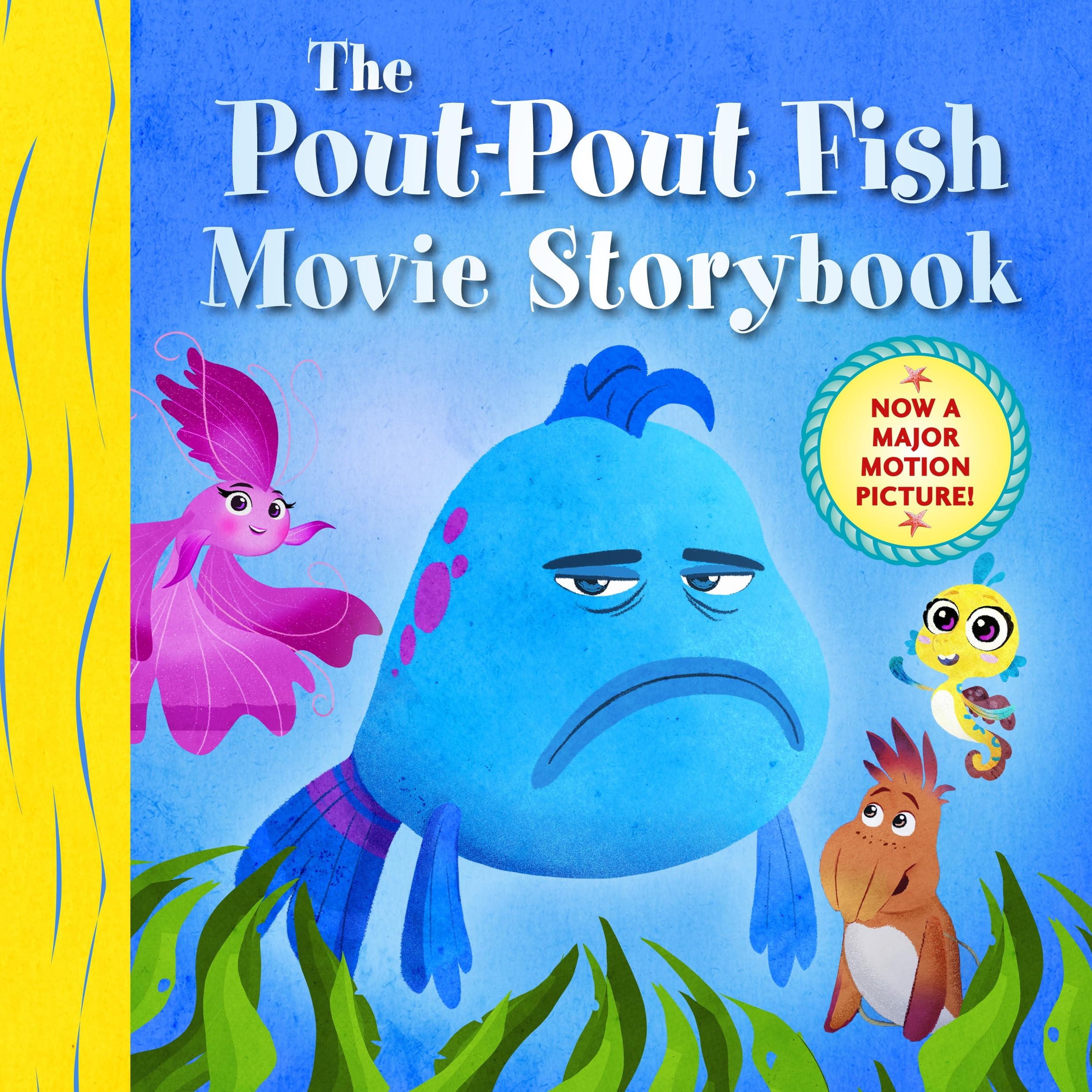 The Pout-Pout Fish Movie Storybook Non-fiction