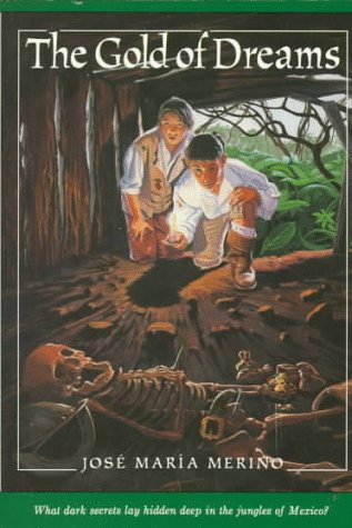 The Gold of Dreams (Sunburst book) book