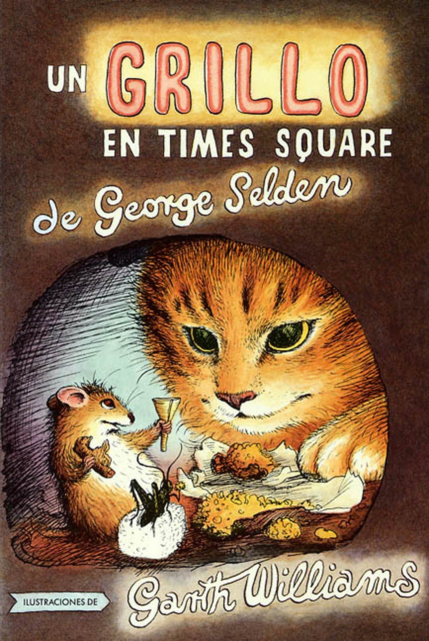 Un Grillo En Times Square: Spanish Paperback Edition of the Cricket in Times Square Non-fiction