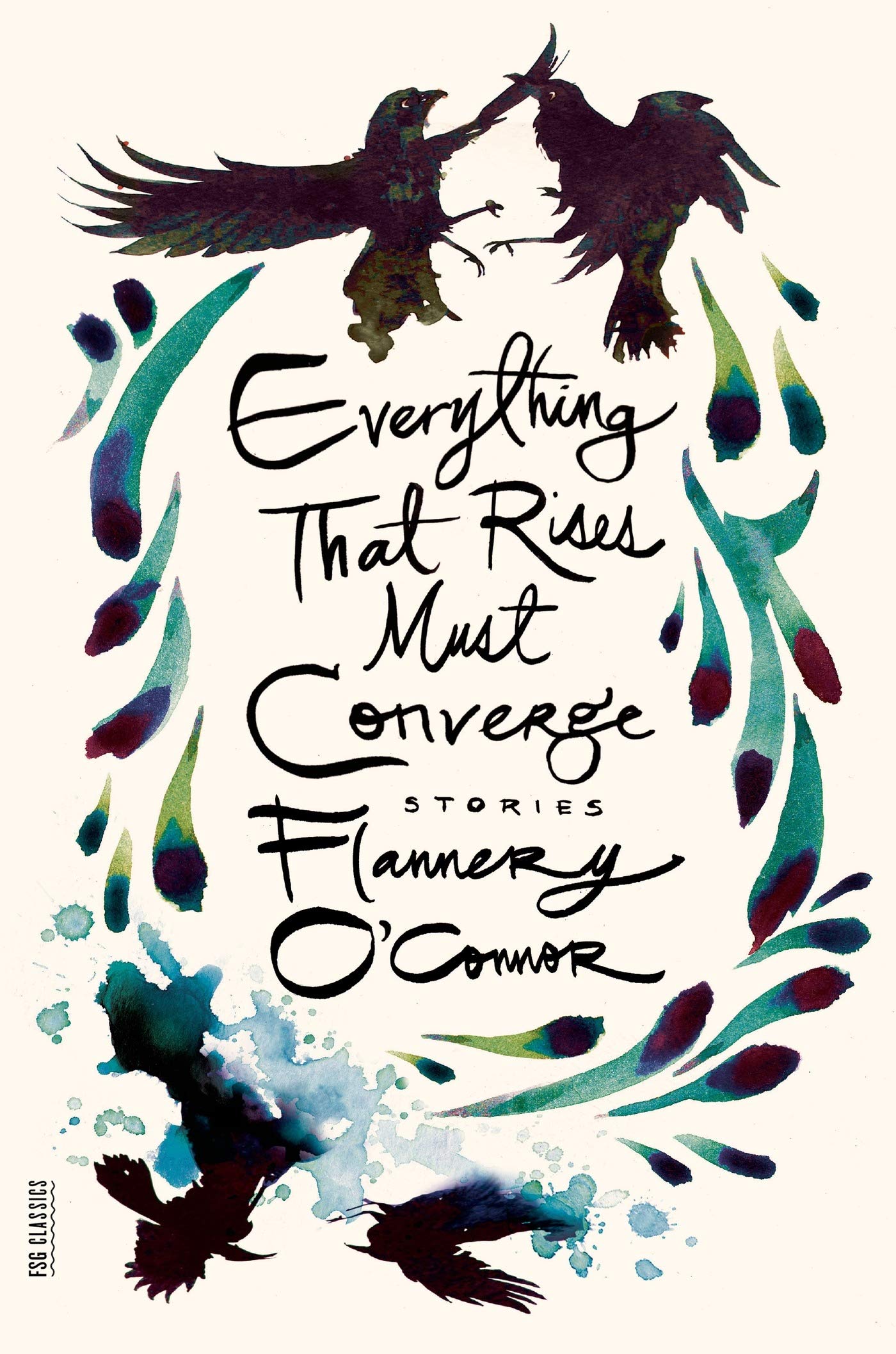 Product Image: Everything That Rises Must Converge: Stories (FSG Classics)