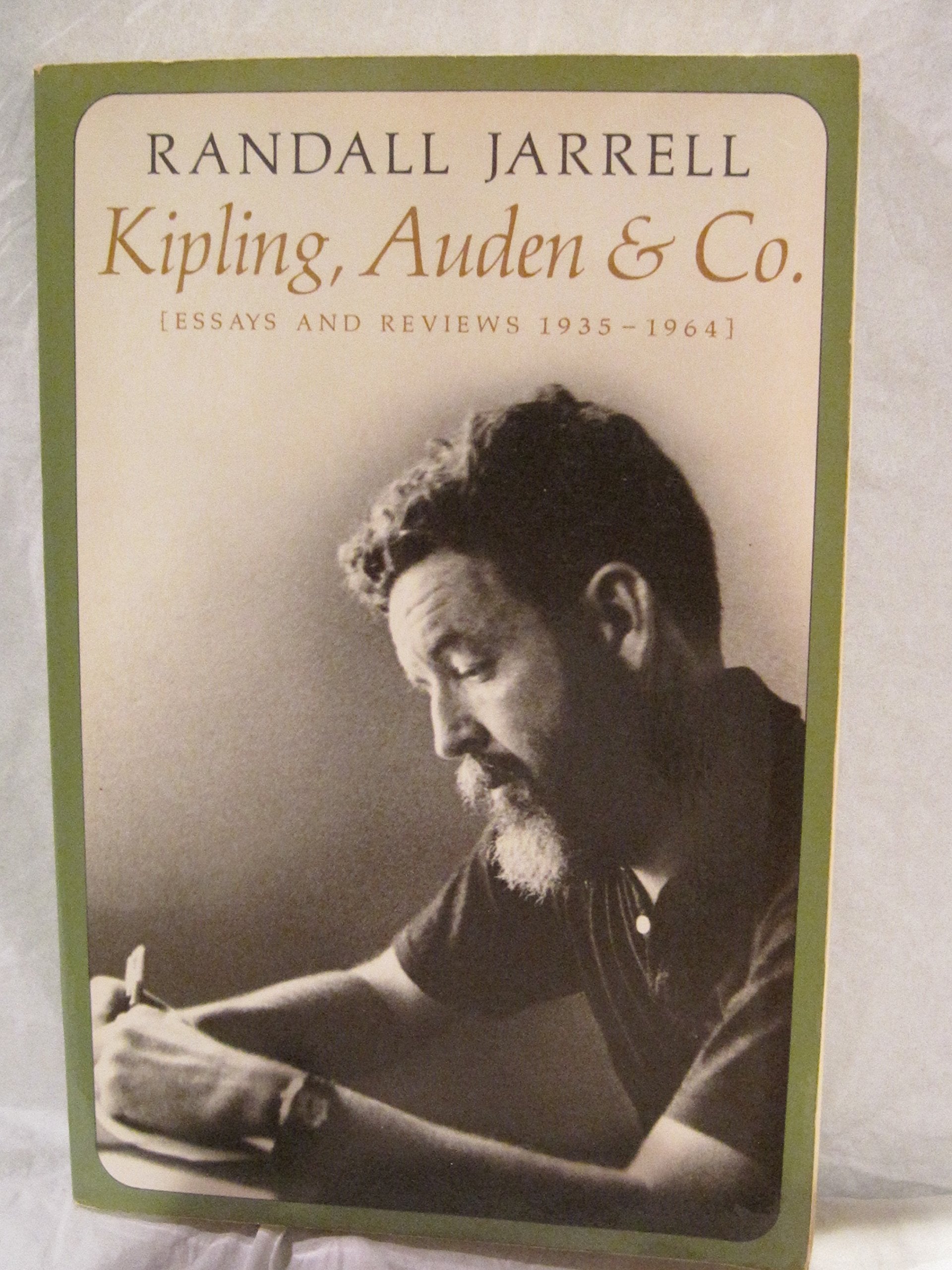 Kipling, Auden and Co. : Essays and Reviews, 1935- Contemporary literature