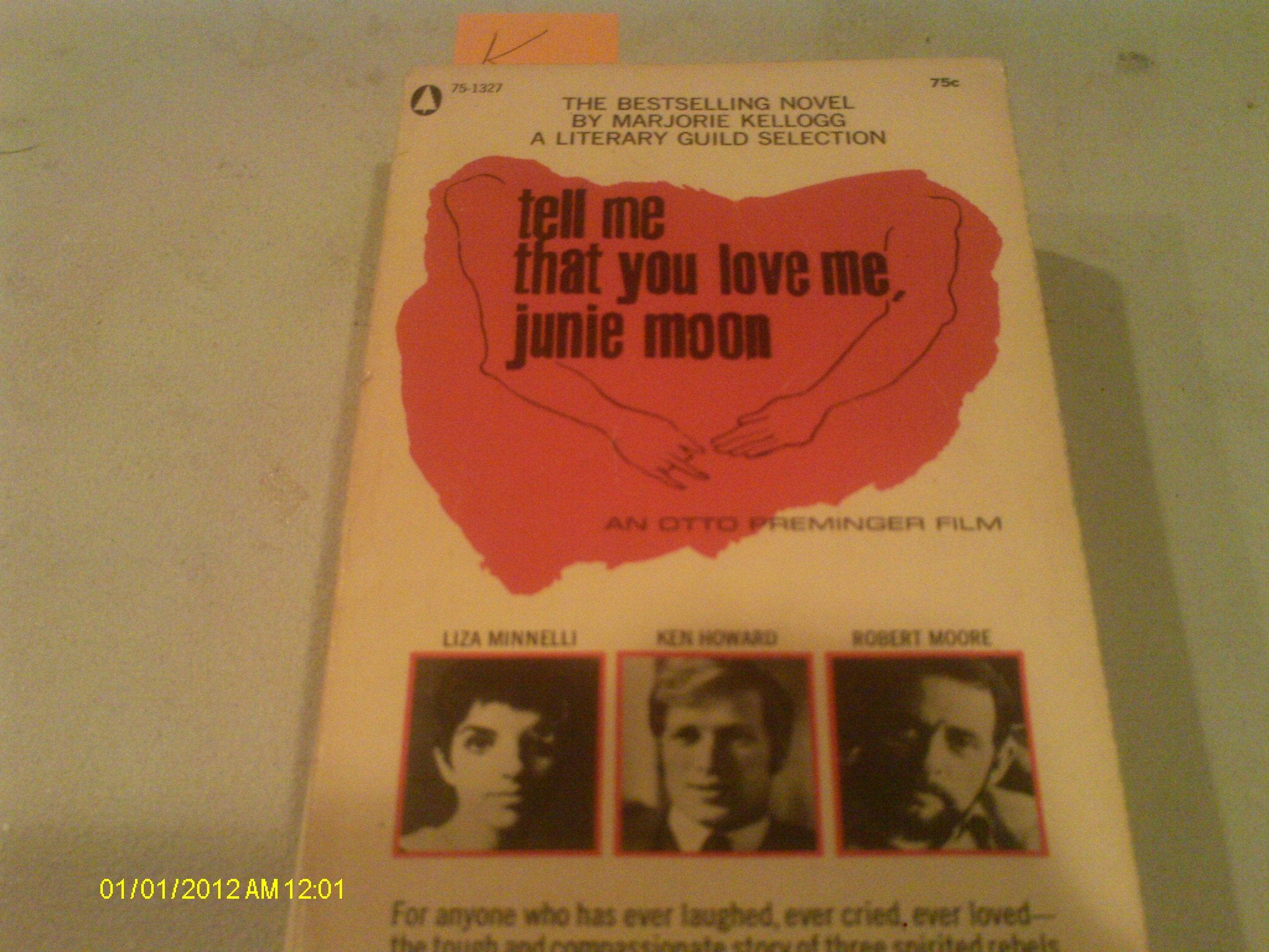 Tell me that you love me, Junie Moon Books