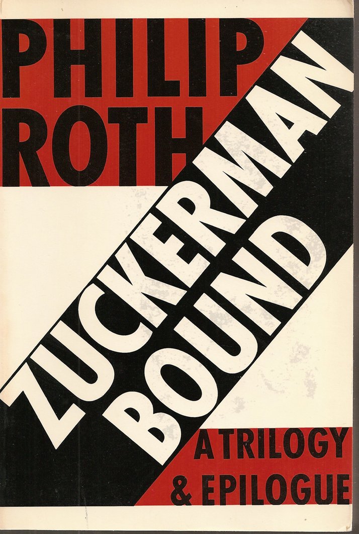 Zuckerman Bound: The Ghost Writer, Zuckerman Unbound, the Anatomy Lesson, Epilogue : The Prague Orgy Contemporary literature