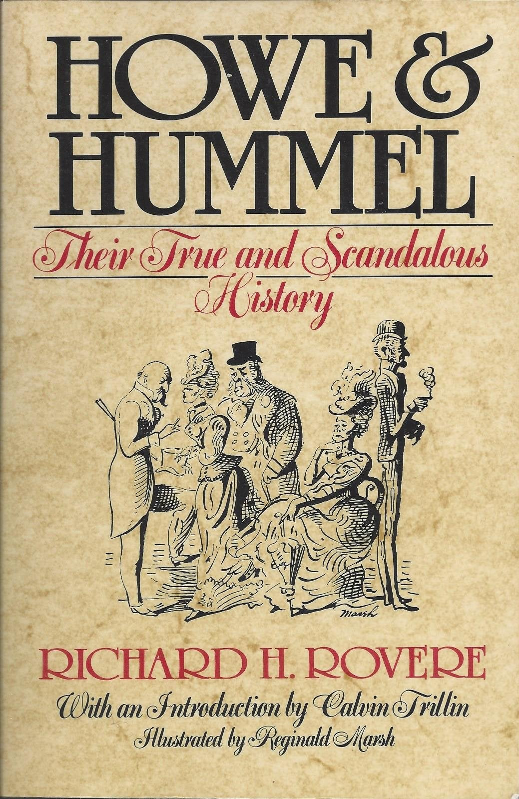 Howe and Hummel: Their True and Scandalous History book