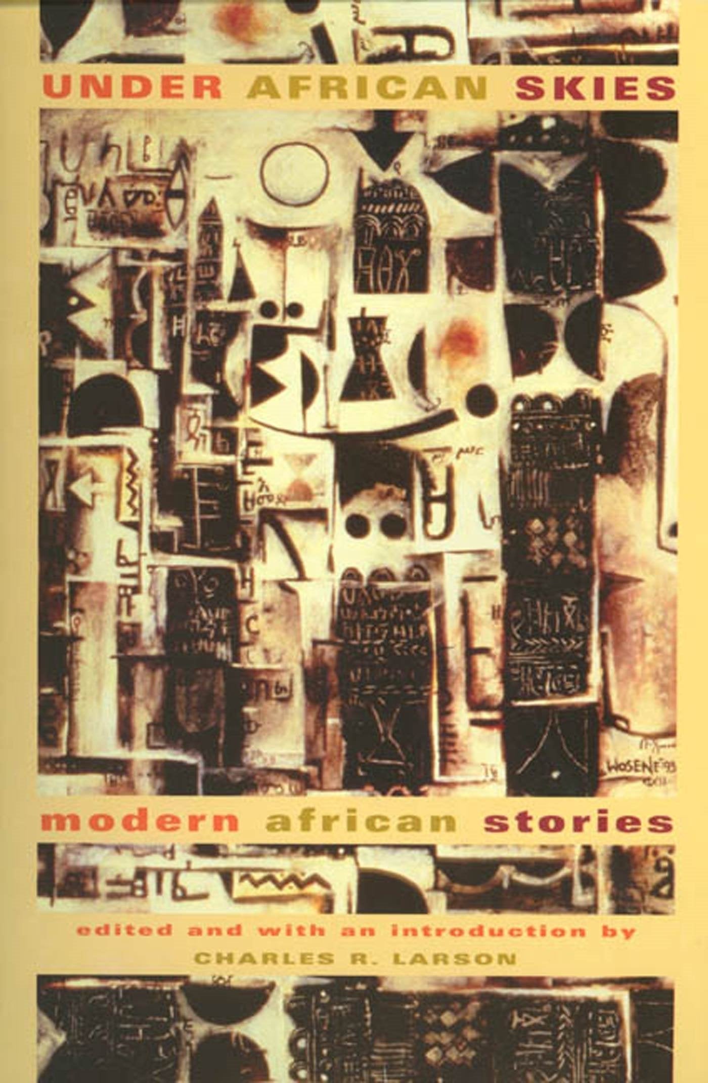 Under African Skies: Modern African Stories Contemporary literature