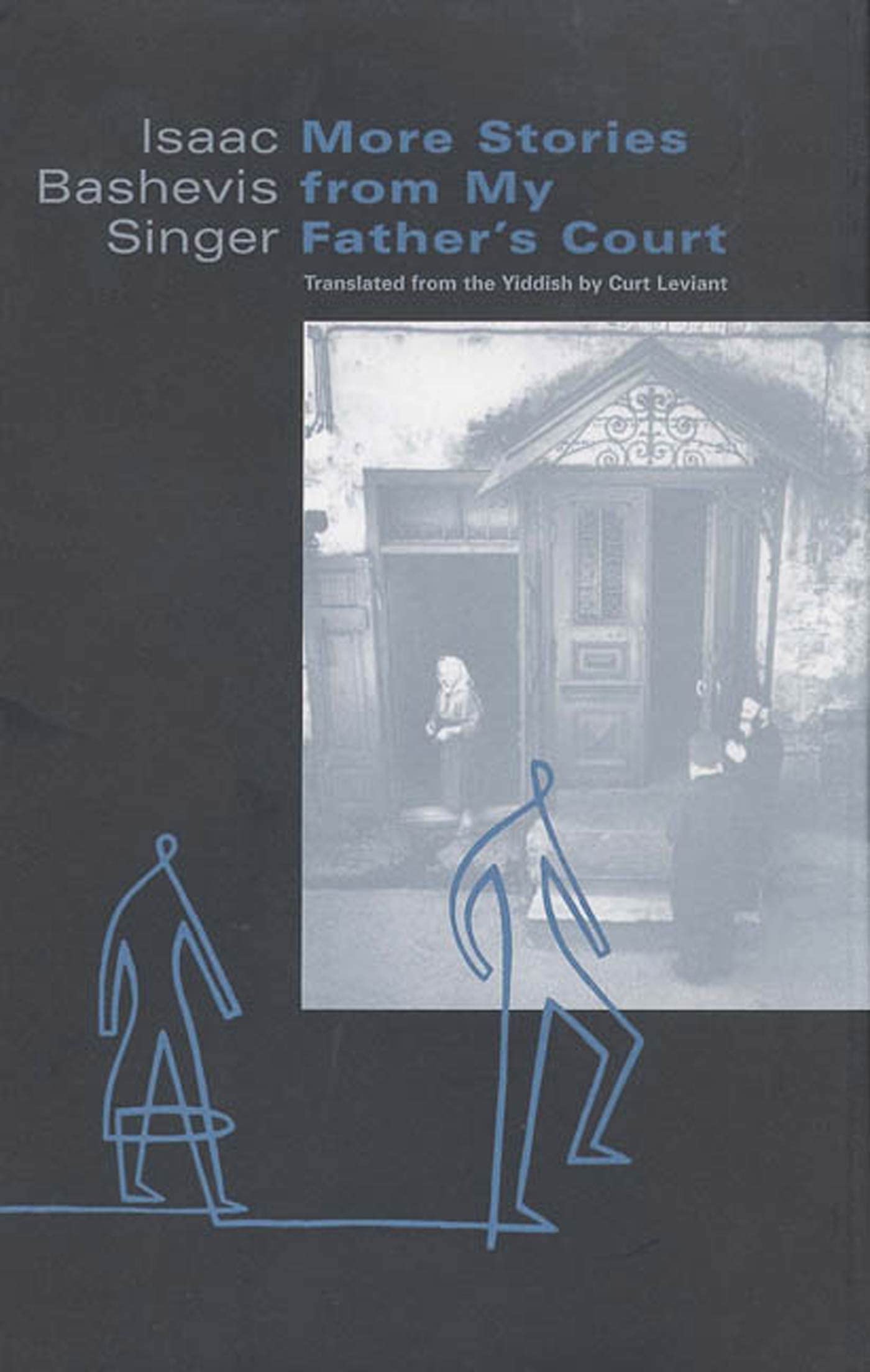 More Stories from My Father's Court Essays & Short Stories