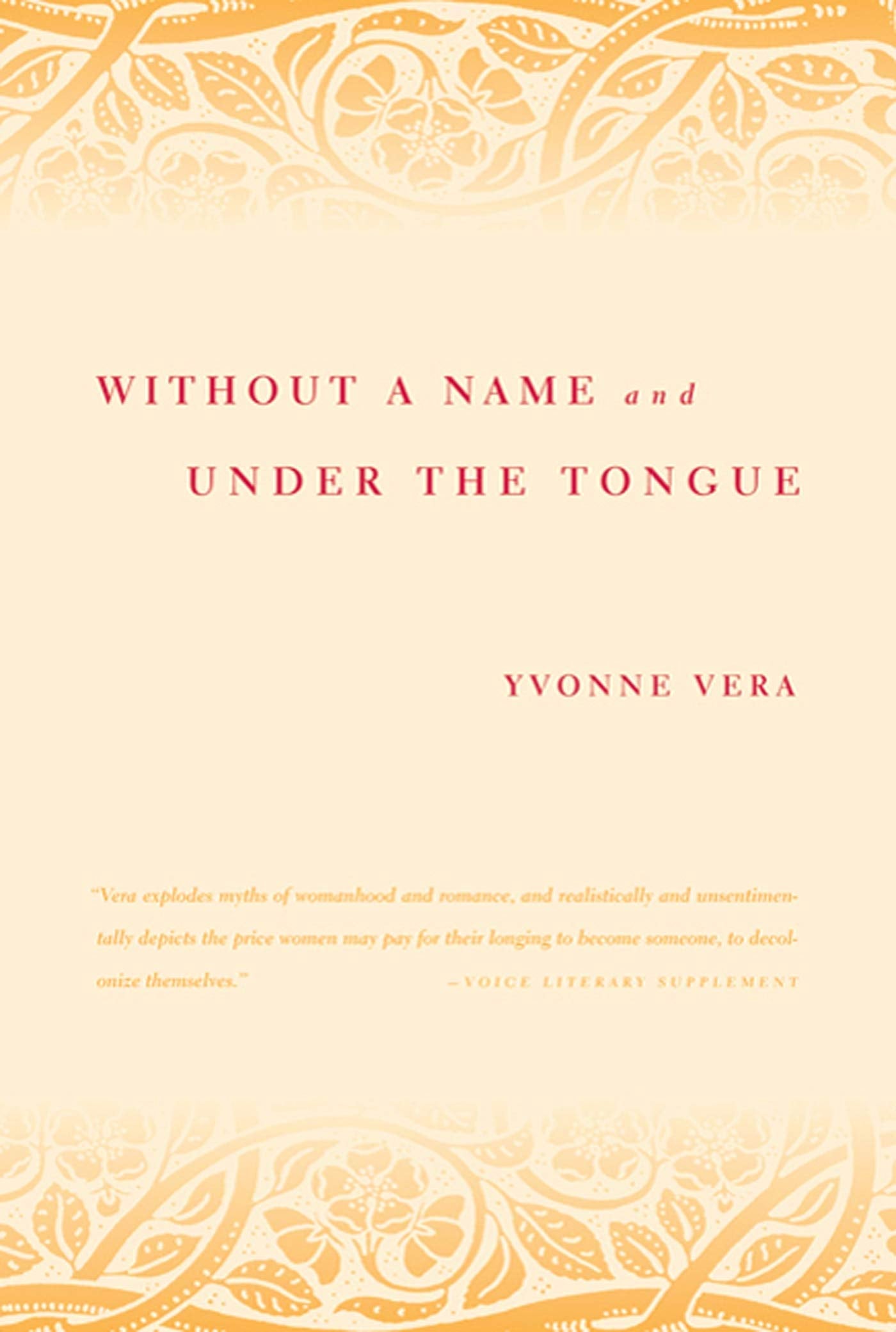 Without a Name and Under the Tongue Contemporary literature