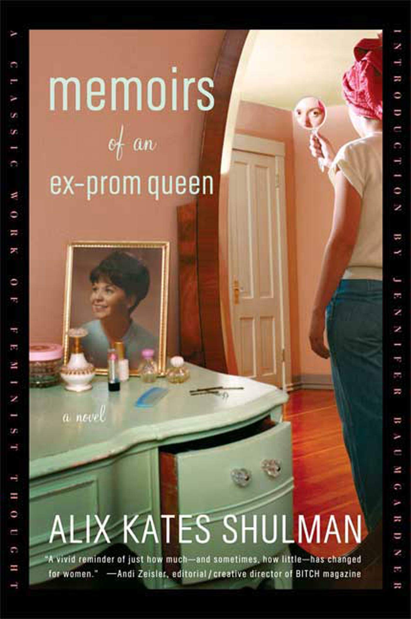 Memoirs of an Ex-Prom Queen: A Novel Contemporary literature