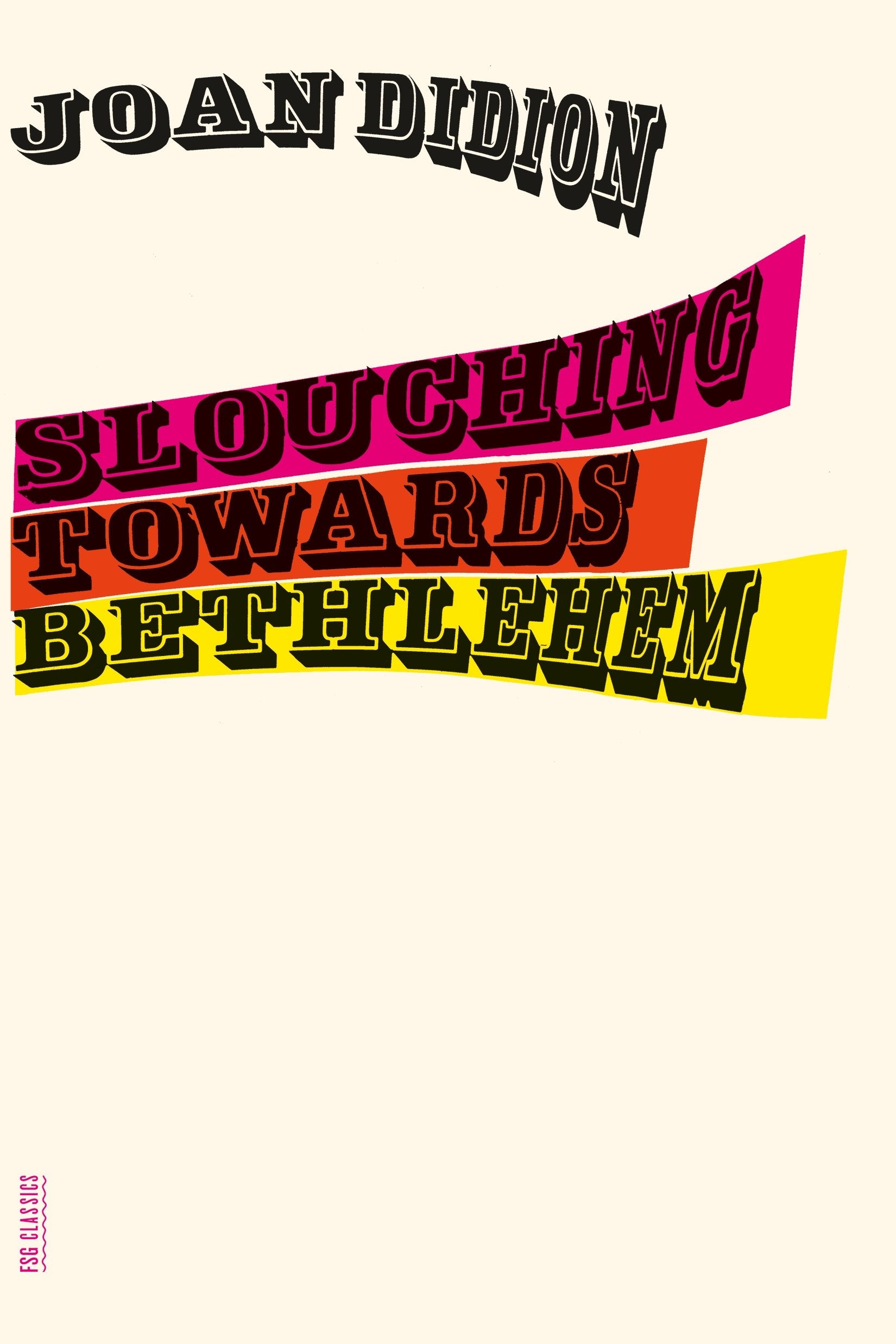 Product Image: Slouching Towards Bethlehem