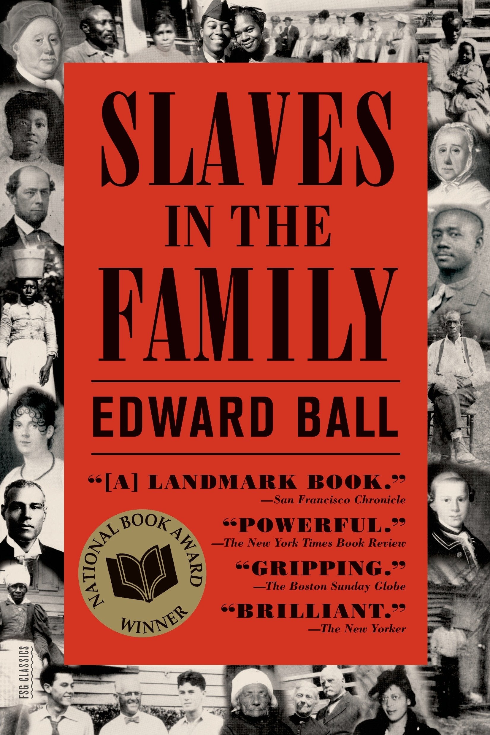Slaves in the Family (FSG Classics) Social Sciences