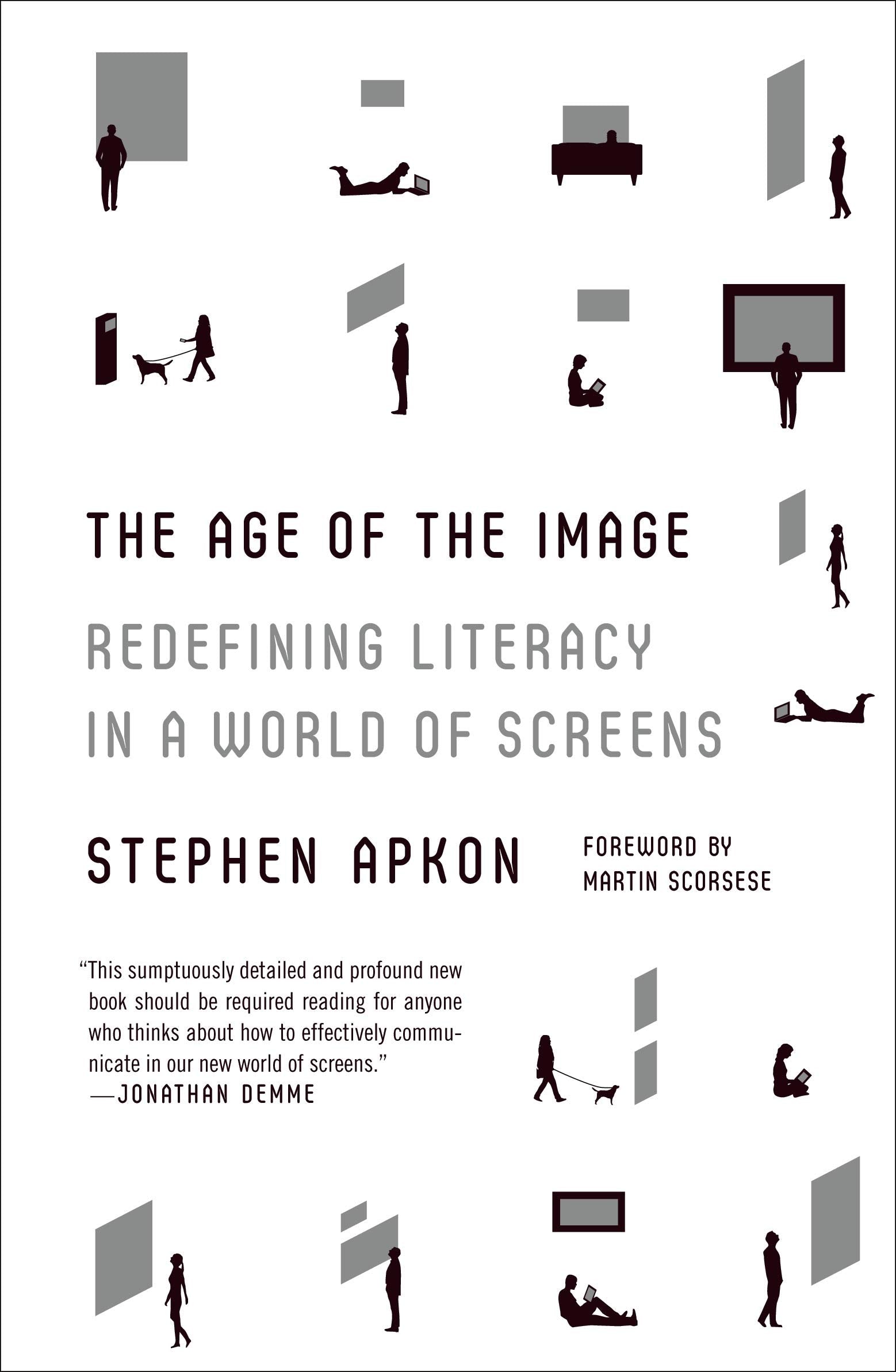 Age of the Image: Redefining Literacy in a World of Screens. w. Notes on Sources Social Sciences