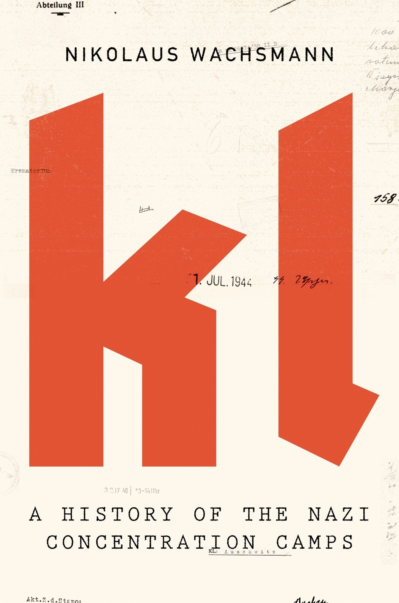 KL: A History of the Nazi Concentration Camps Social Sciences