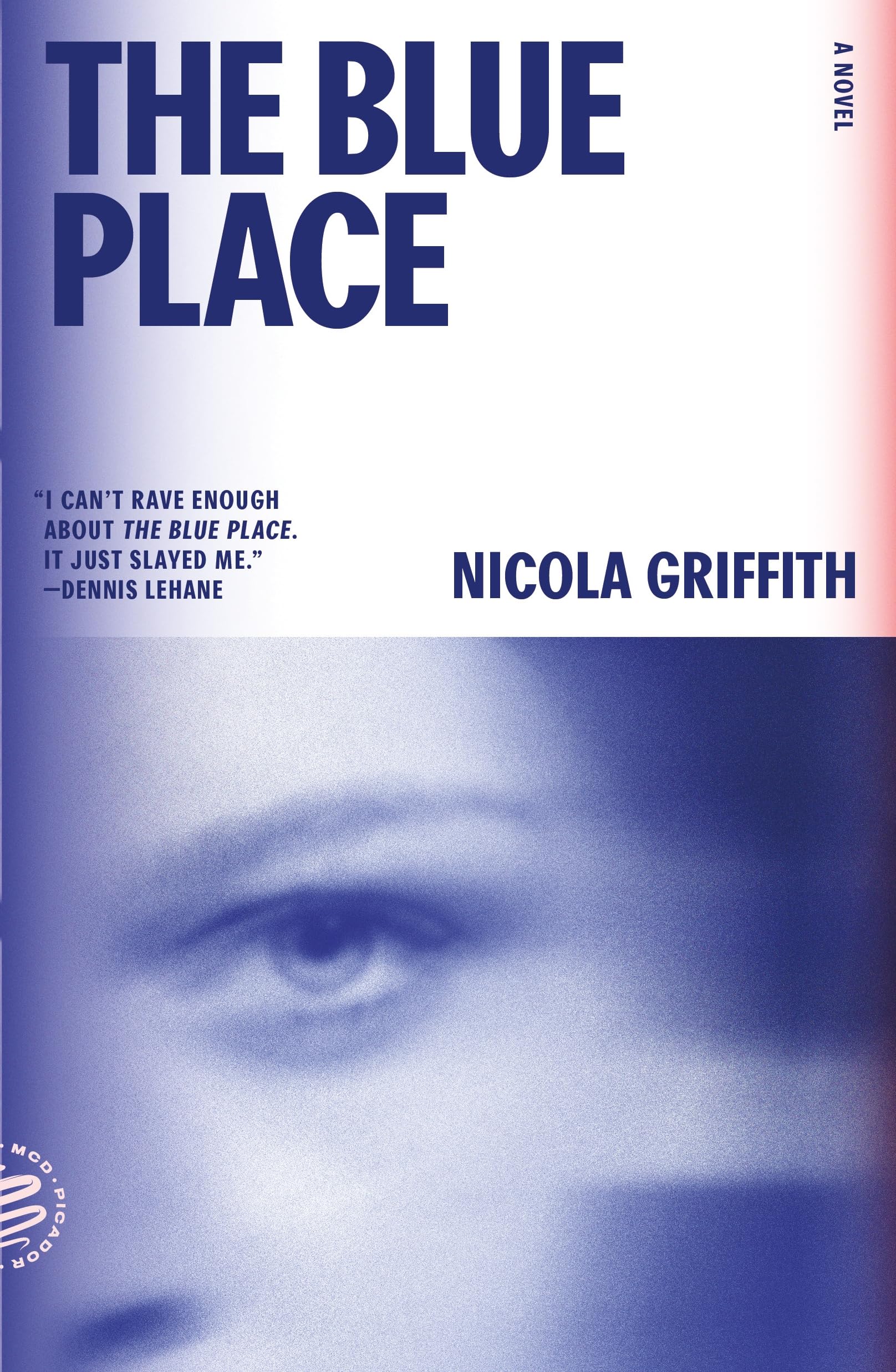 The Blue Place: A Novel (Aud Torvingen) (Aud Torvingen, 1) LGBTQ+