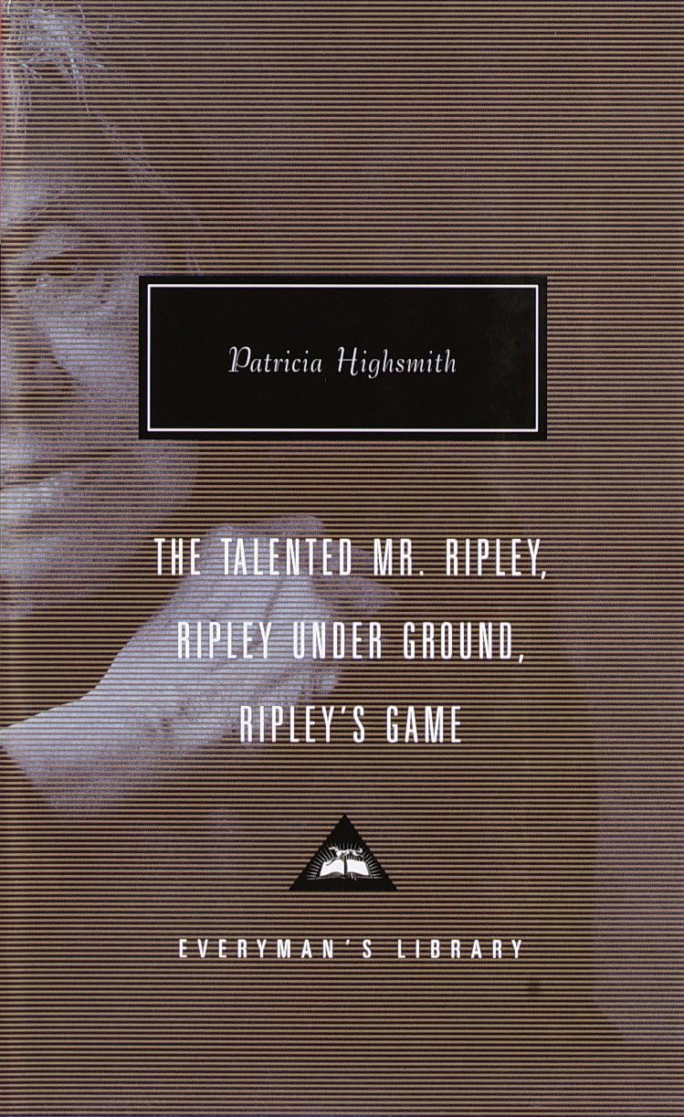The Talented Mr. Ripley, Ripley Under Ground, Ripley's Game: Introduction by Grey Gowrie book