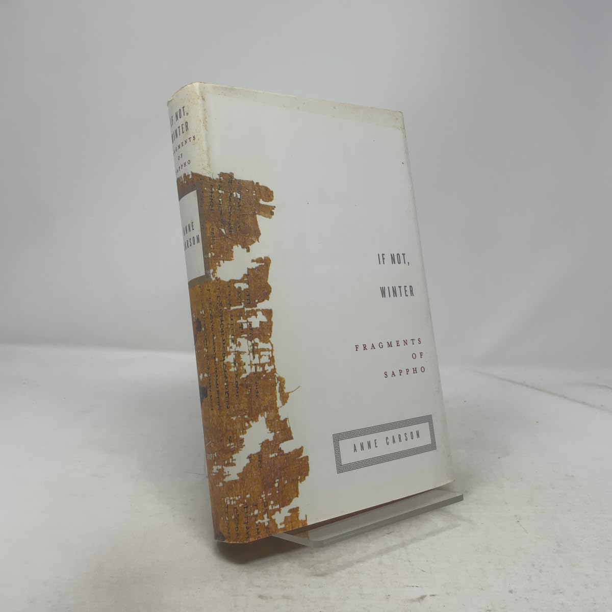 If Not, Winter: Fragments of Sappho Poetry