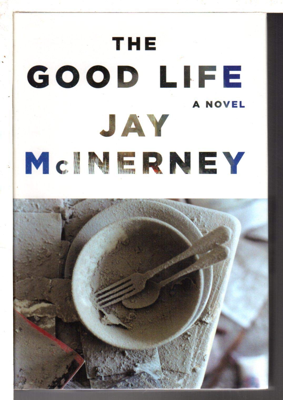 The Good Life Contemporary literature Books