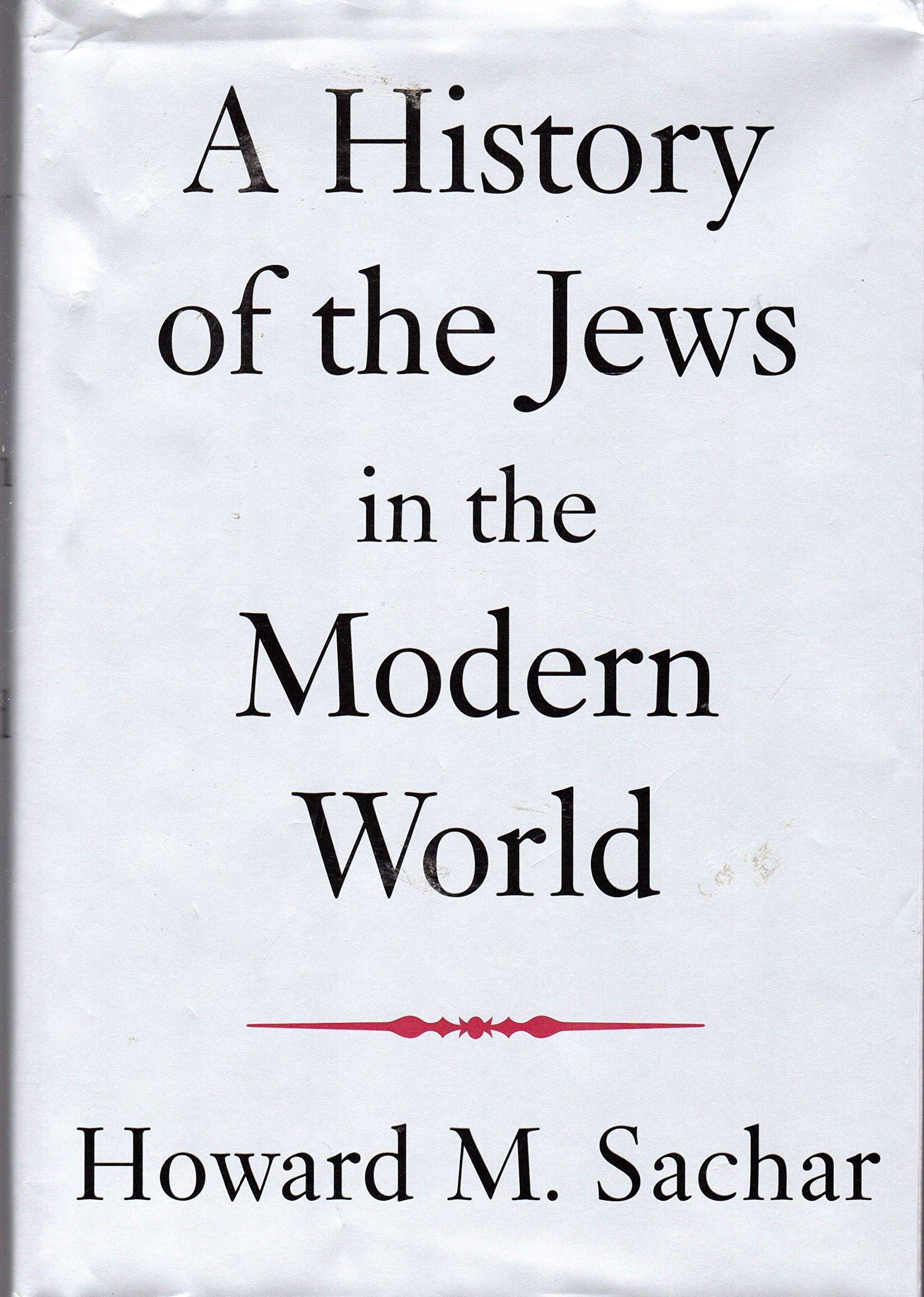 A History Of The Jews In The Modern World Religion & Esotericism