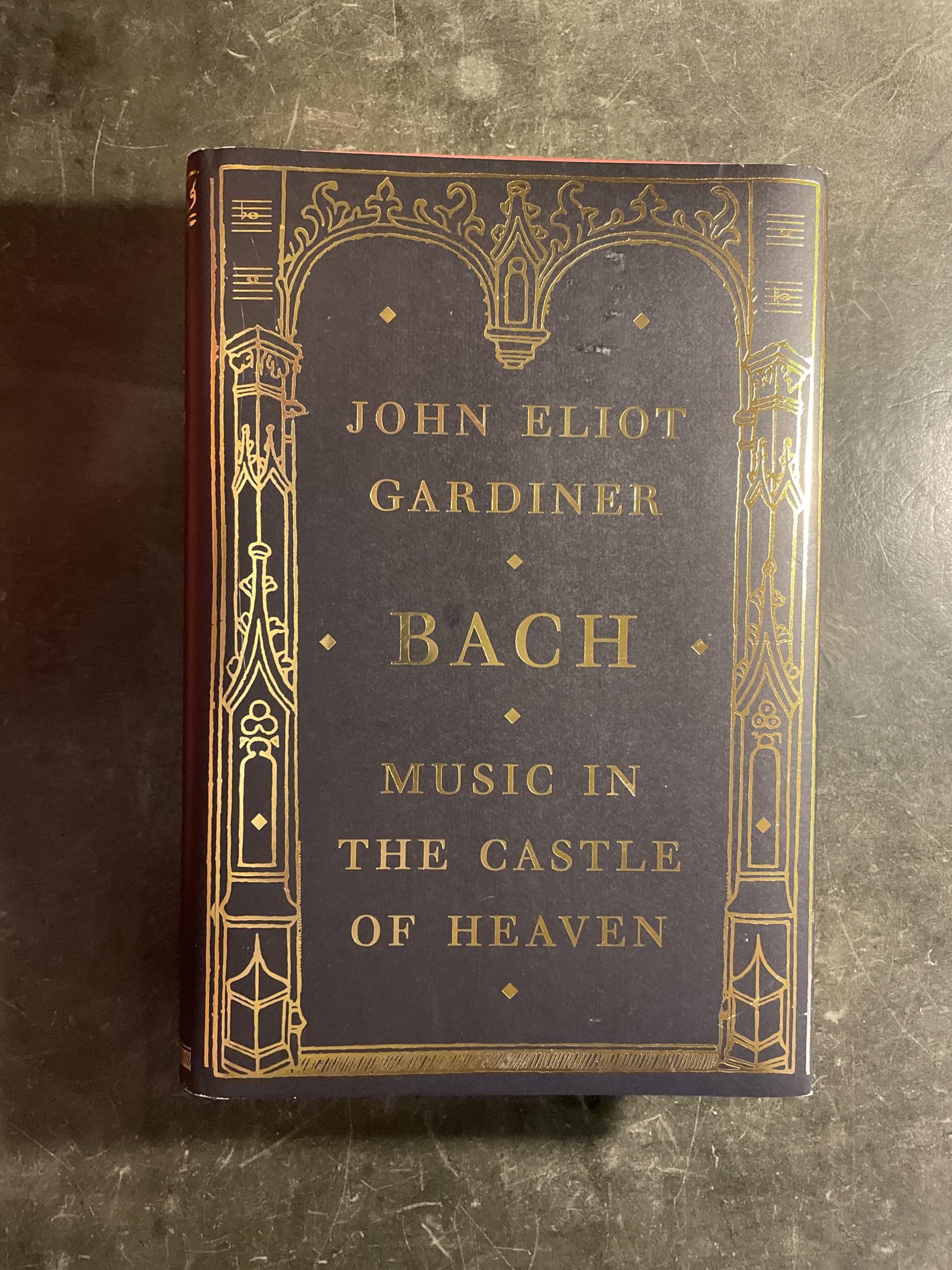 Bach: Music in the Castle of Heaven book