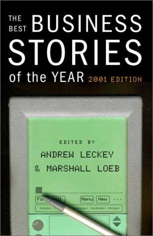 The Best Business Stories of the Year, 2001 Business, Finance & Career