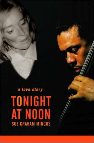 Tonight at Noon: A Love Story book
