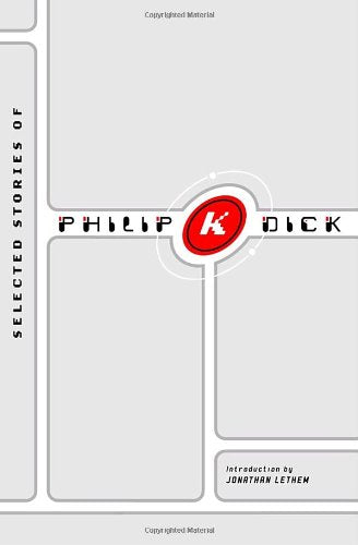 Selected Stories of Philip K. Dick Essays & Short Stories
