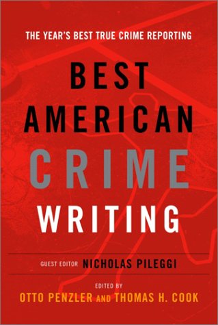 Best American Crime Writing: 2002 Politics & Society