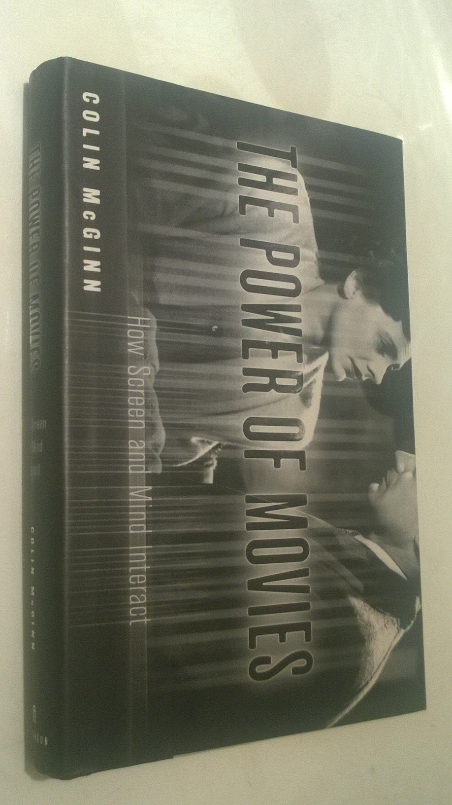 The Power Of Movies: How Screen And Mind Interact Film, Art & Culture