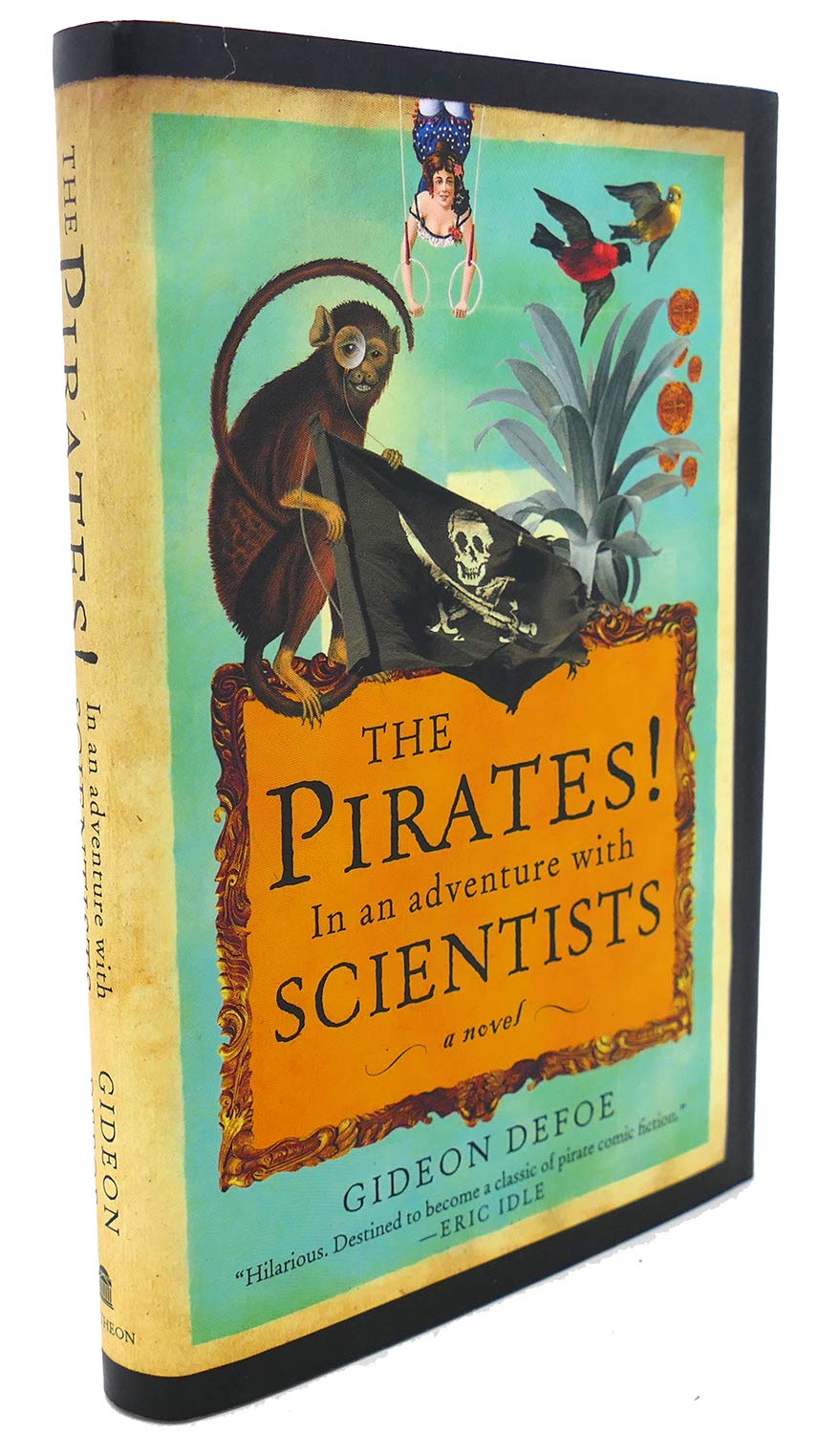 The Pirates!: In an Adventure With Scientists, A Novel book